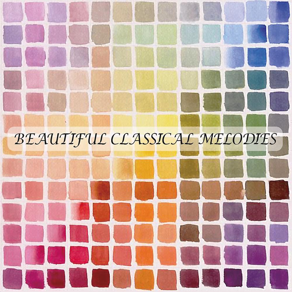 Постер альбома Beautiful Clasical Melodies