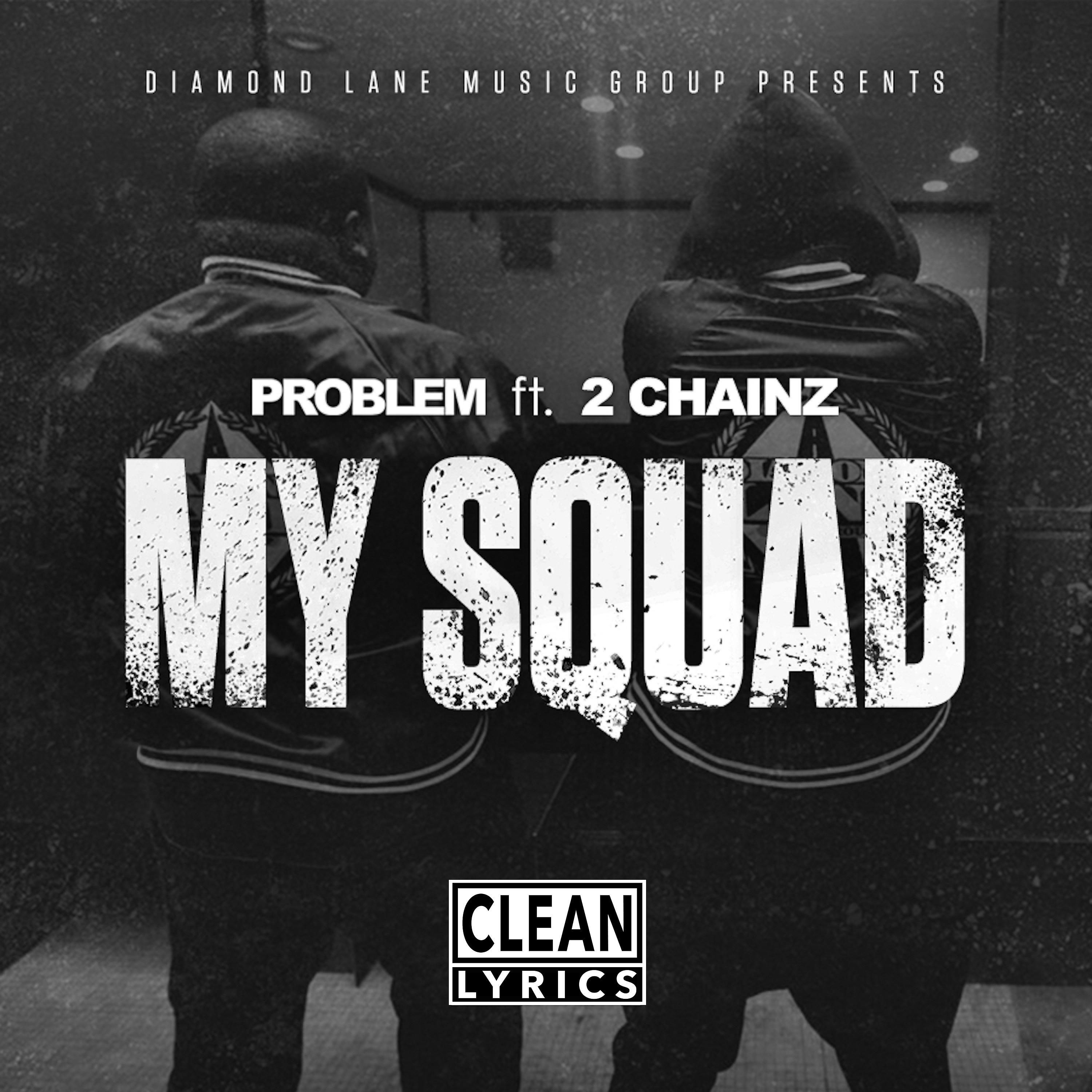 Постер альбома My Squad (feat. 2 Chainz) [Remix]