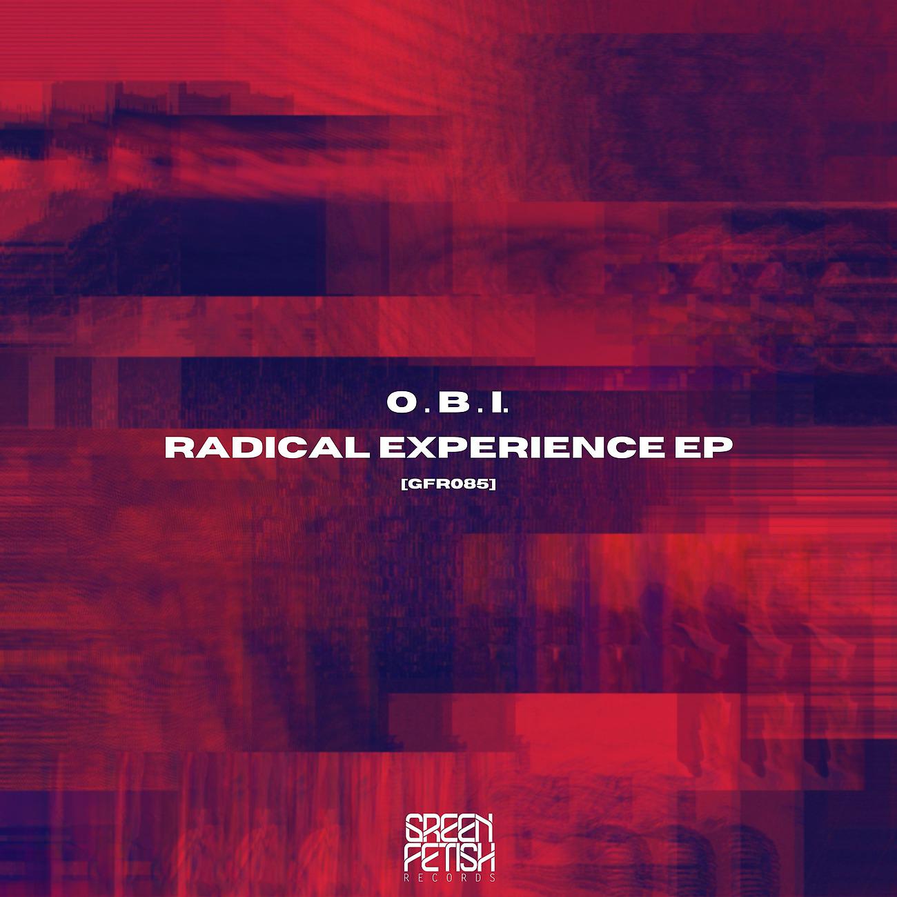 Постер альбома Radical Experience EP