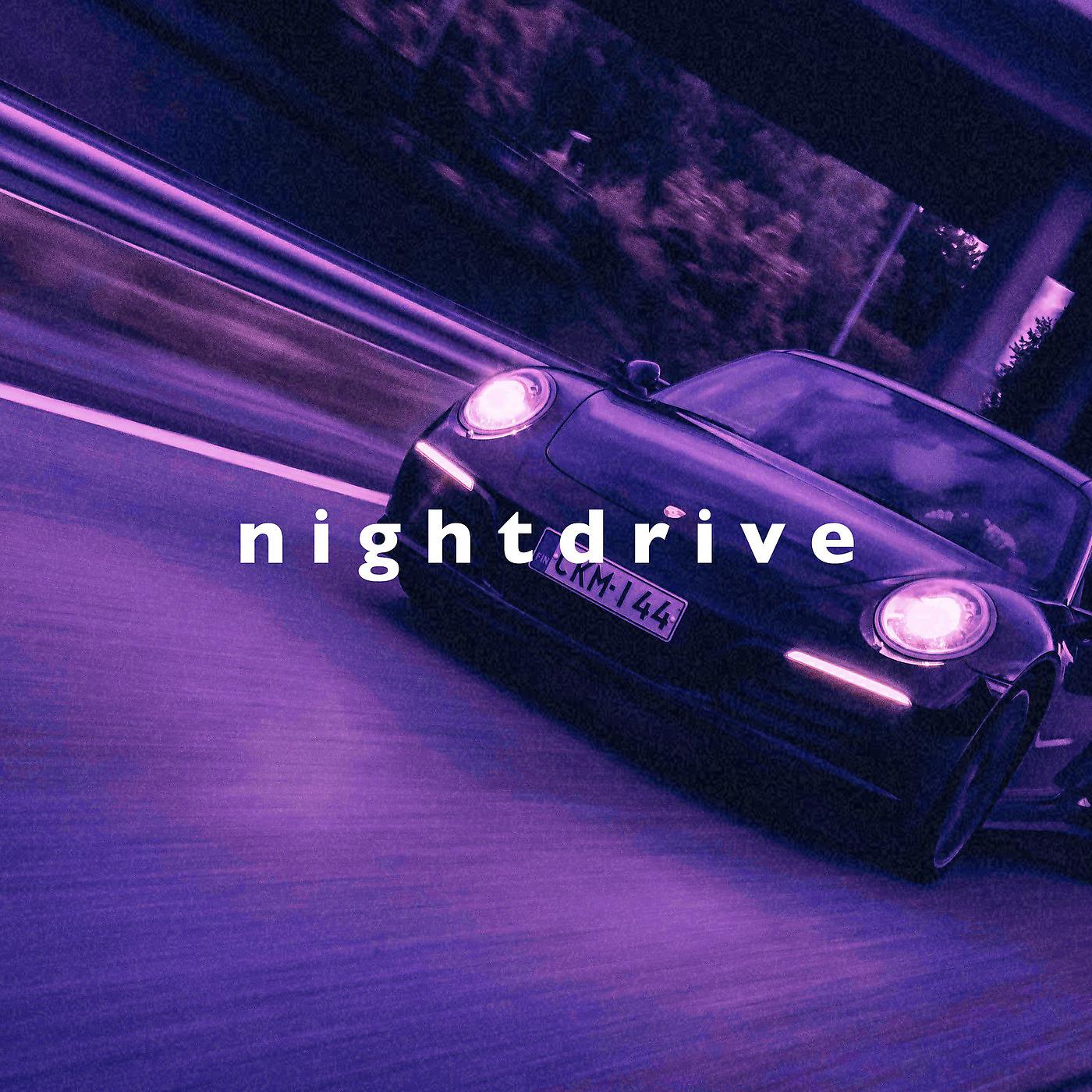 Постер альбома Night Drive (Slowed + Reverb)