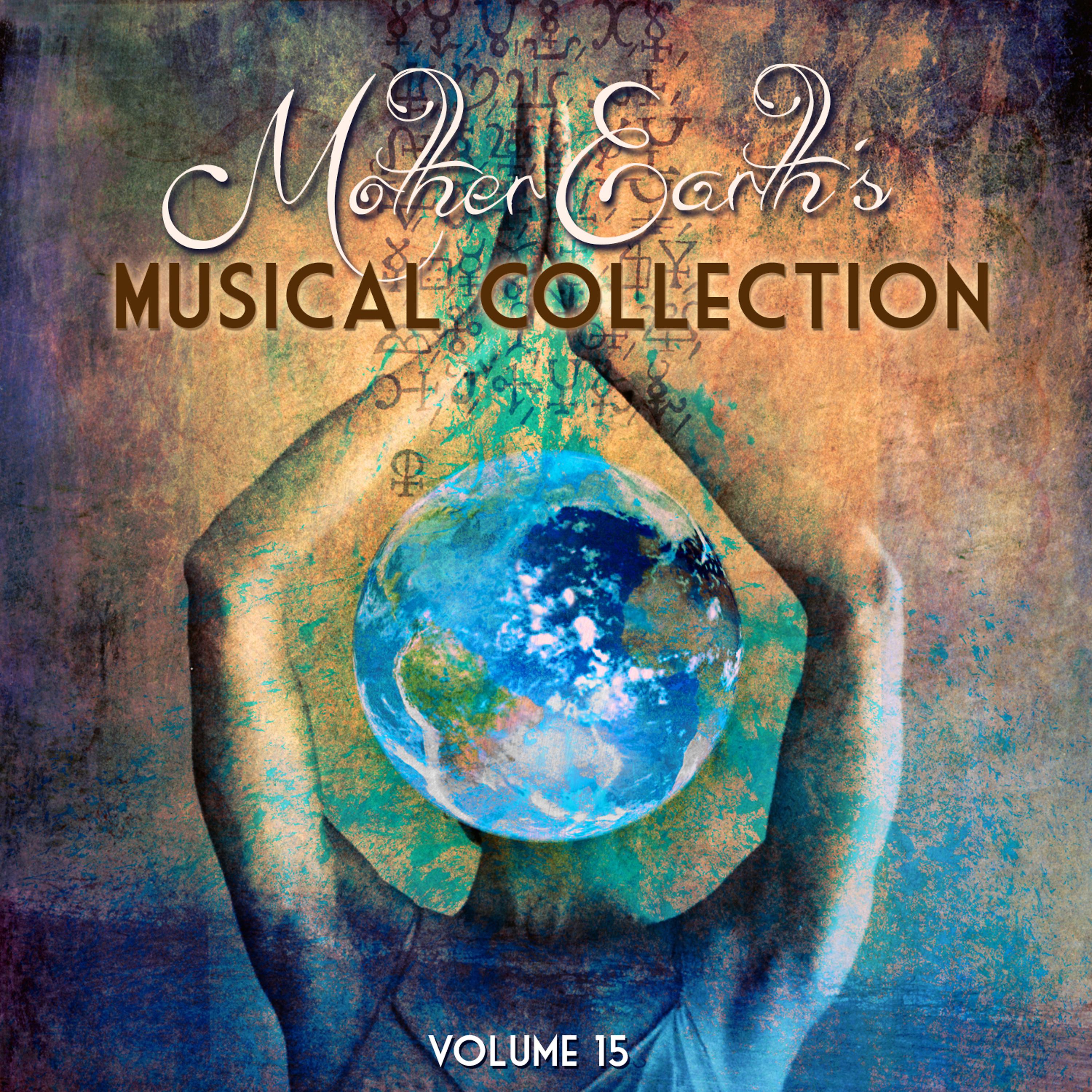 Постер альбома Mother Earth's Musical Collection, Vol. 15