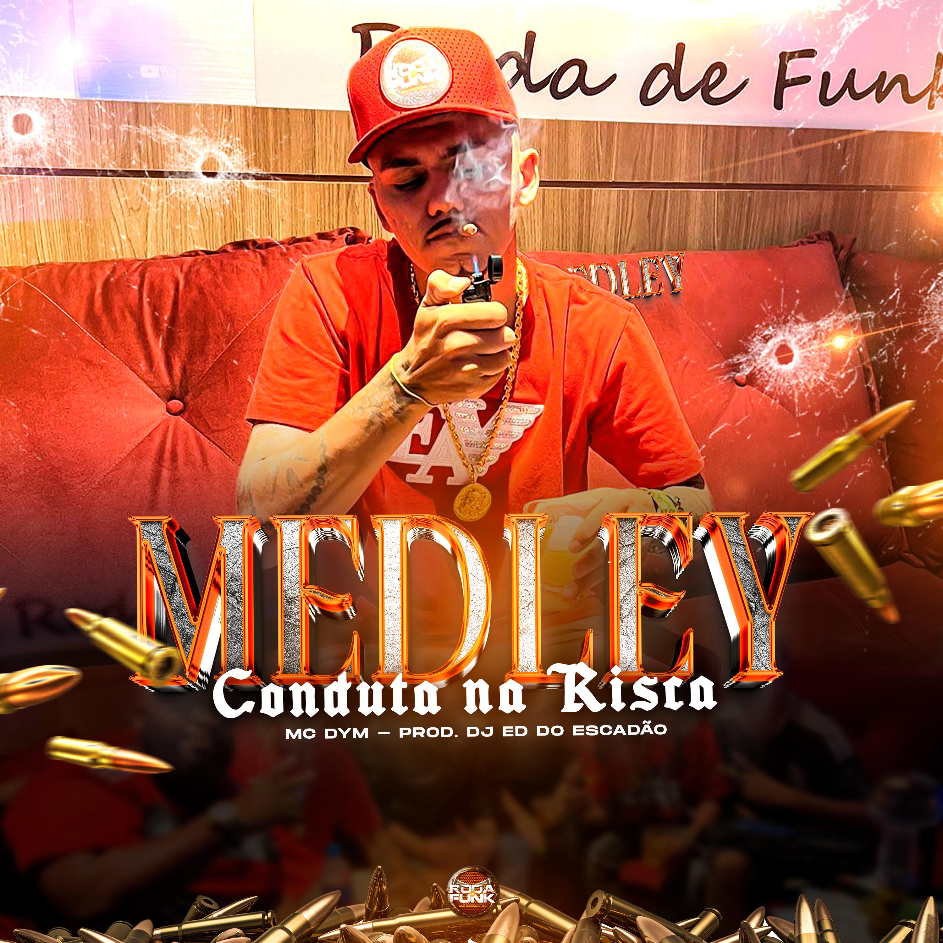 Постер альбома Medley Conduta na Risca