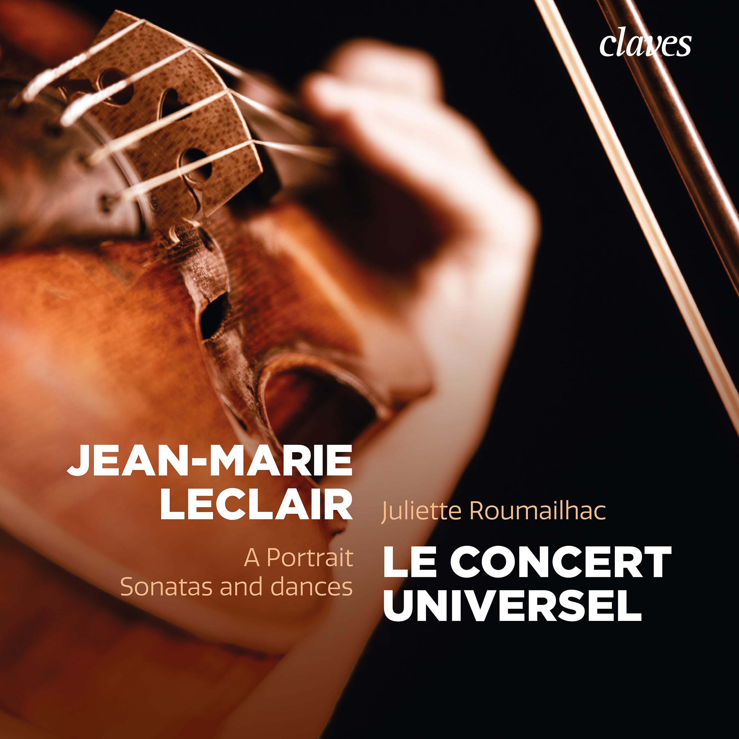 Постер альбома Jean-Marie Leclair: A Portrait, Sonatas and Dances