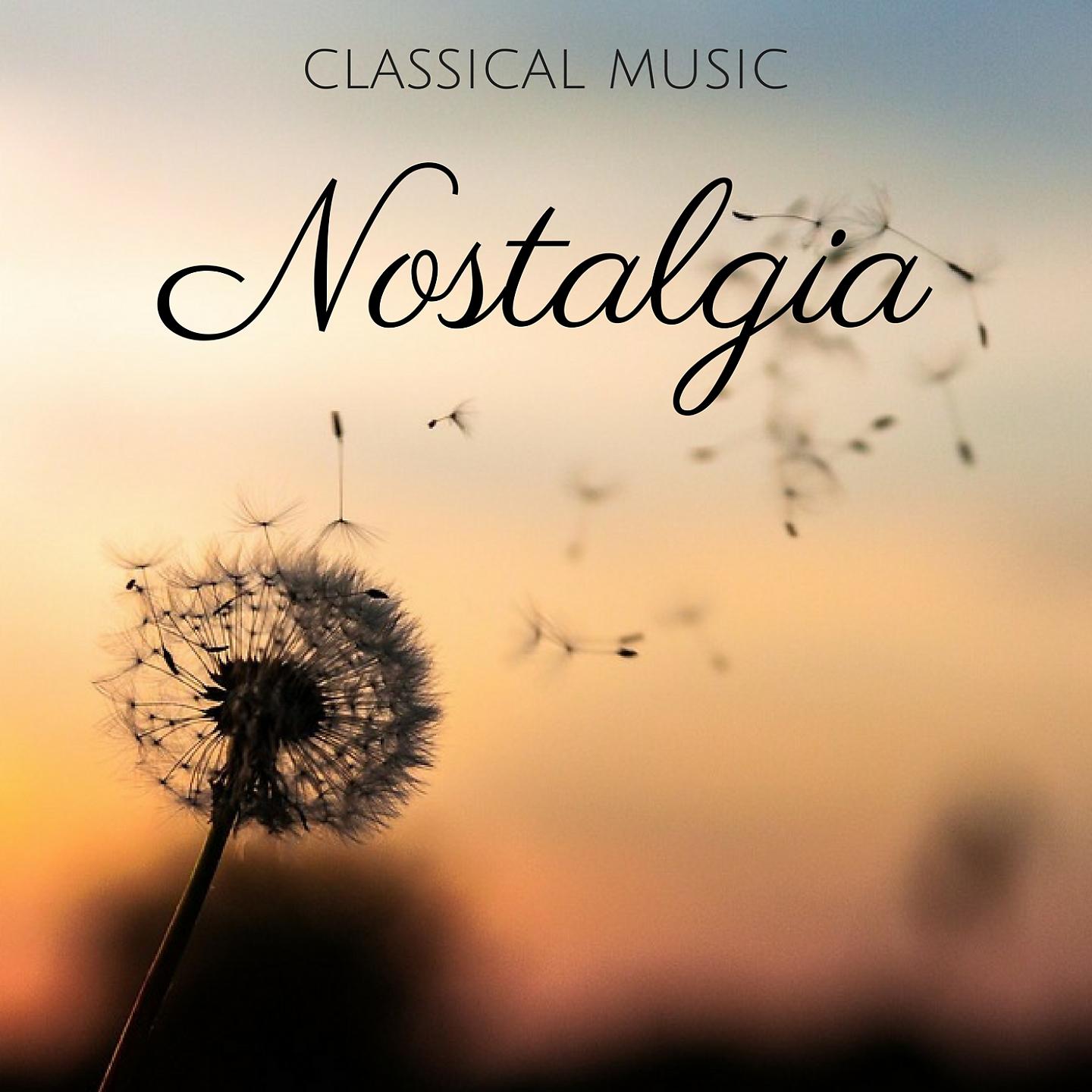 Постер альбома Nostalgic Classical Music