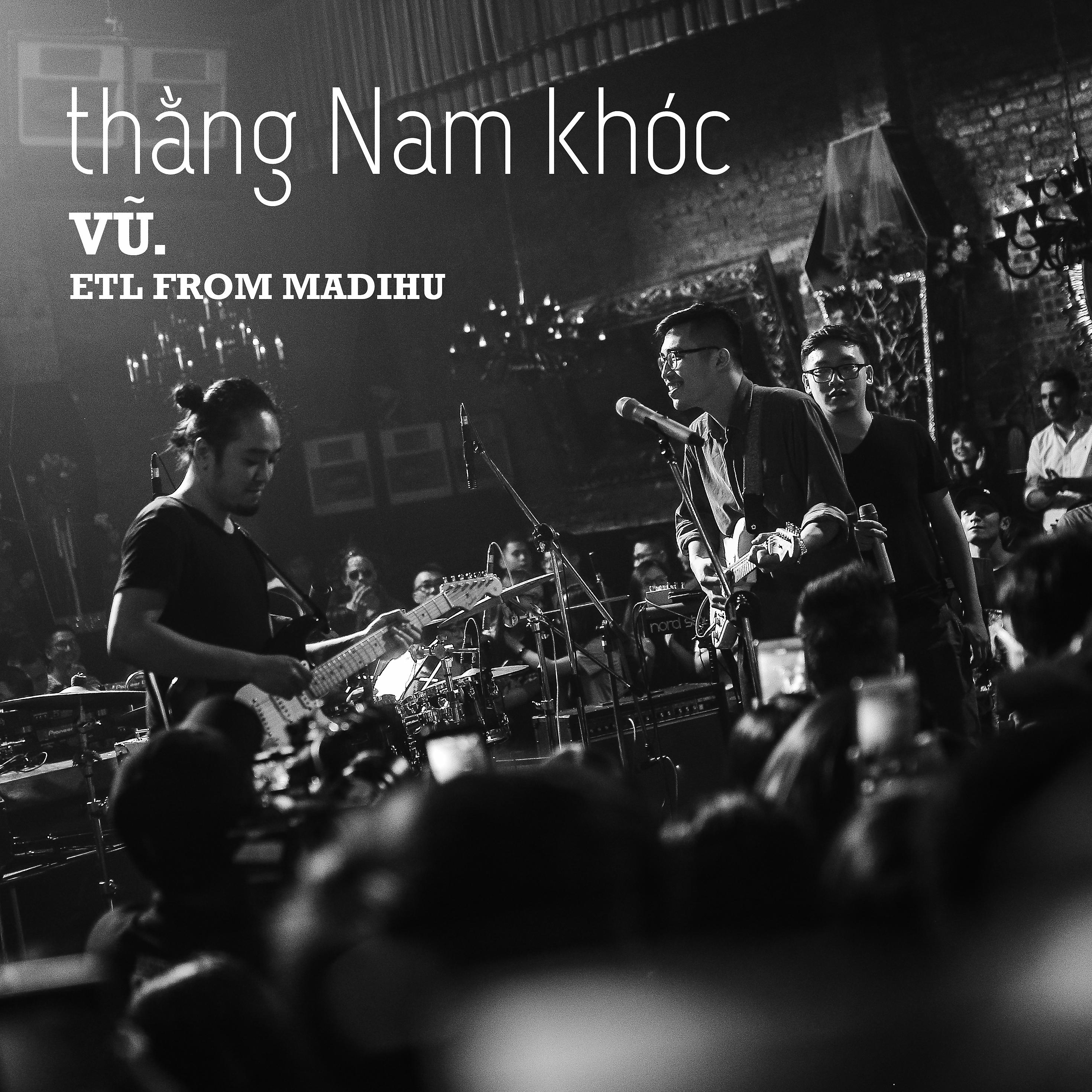 Постер альбома Thằng Nam Khóc (feat. Madihu)
