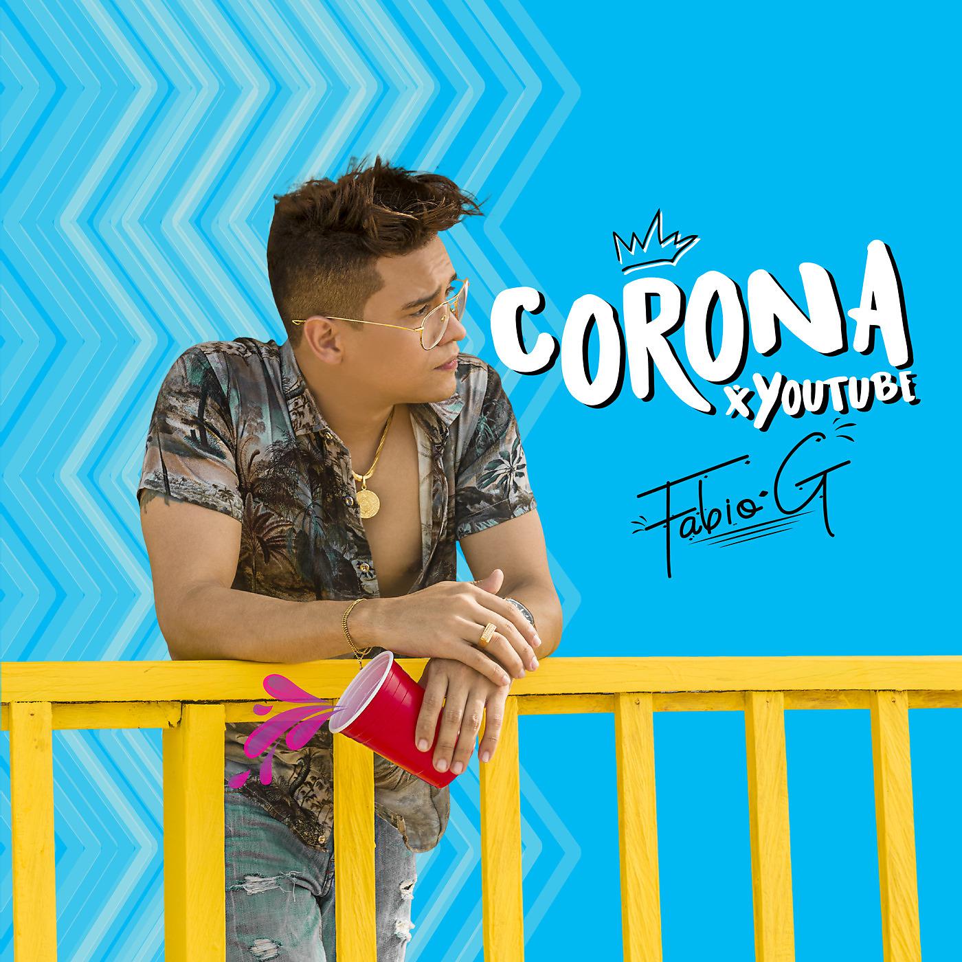 Постер альбома Corona X Youtube