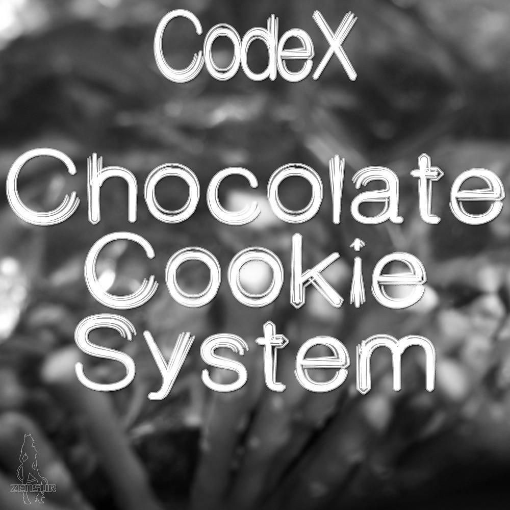 Постер альбома Chocolate Cookie System