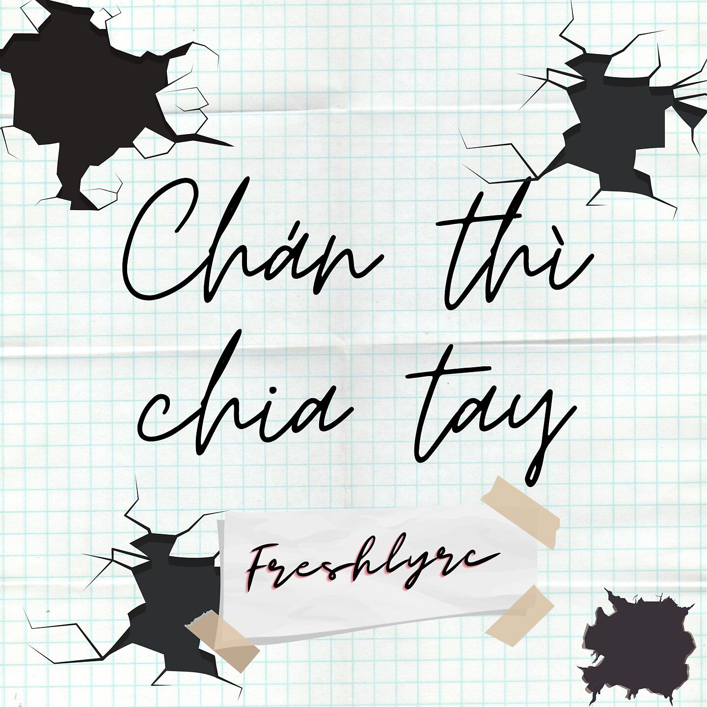 Постер альбома Chán Thì Chia Tay
