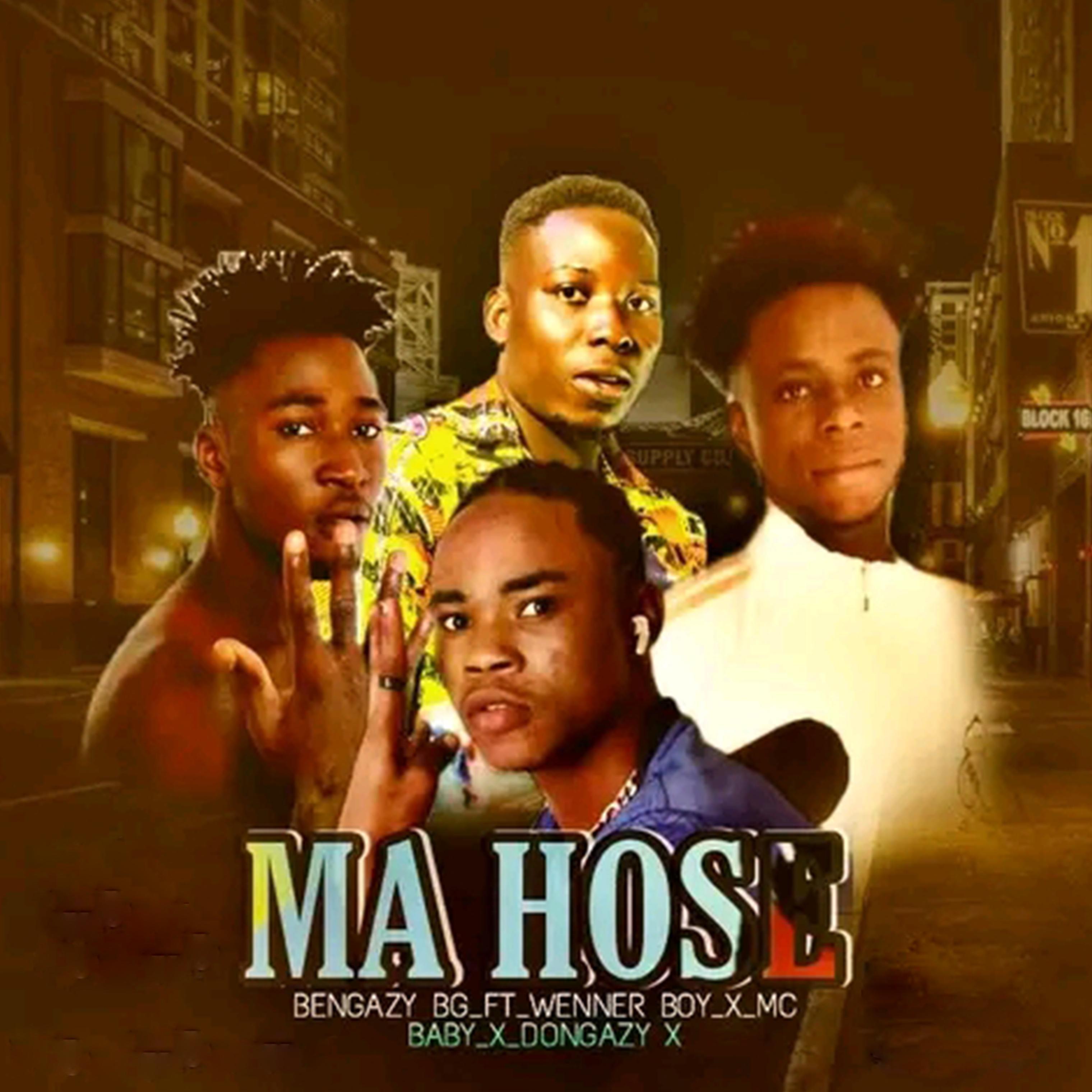 Постер альбома Ma Hose (feat. Winner Boy,Mc Baby & Dongazy)