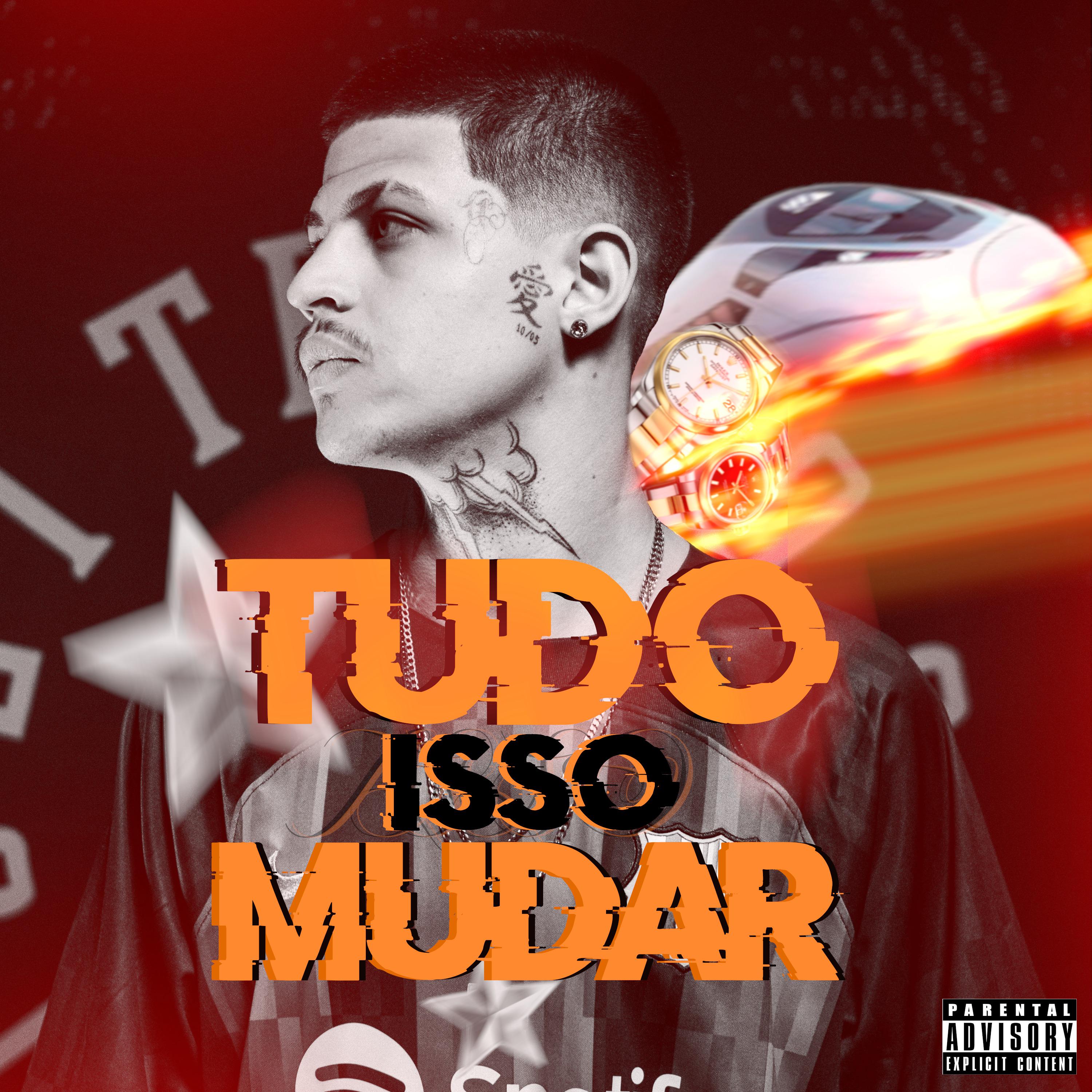 Постер альбома Tudo Isso Mudar