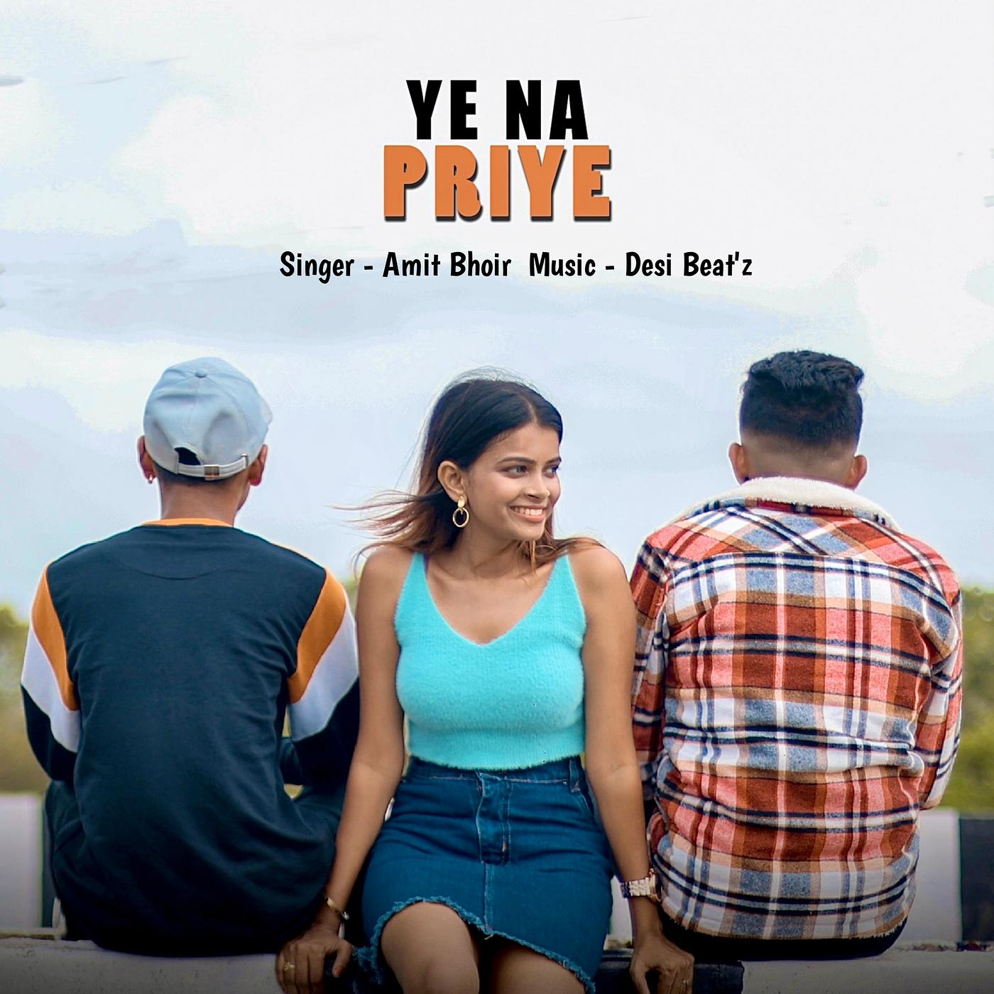 Постер альбома Ye Na Priye