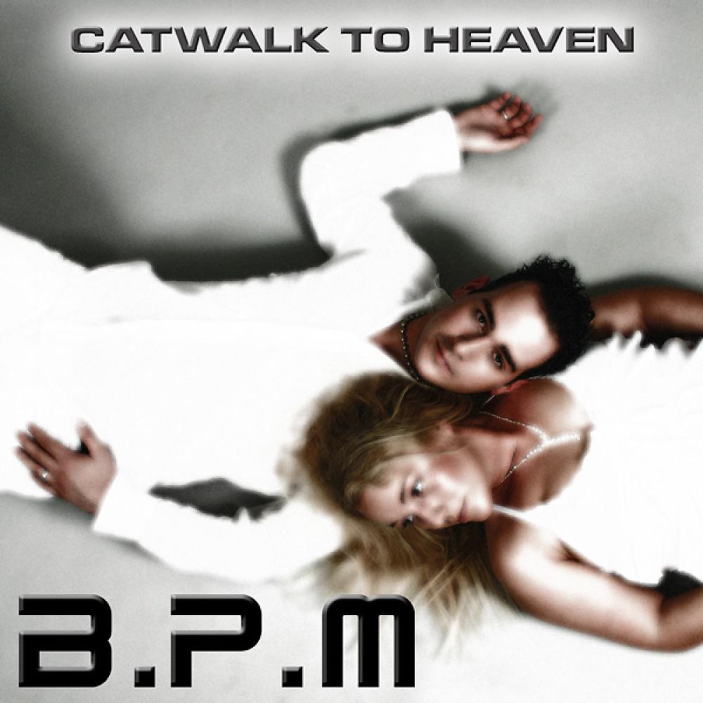 Постер альбома Catwalk to Heaven