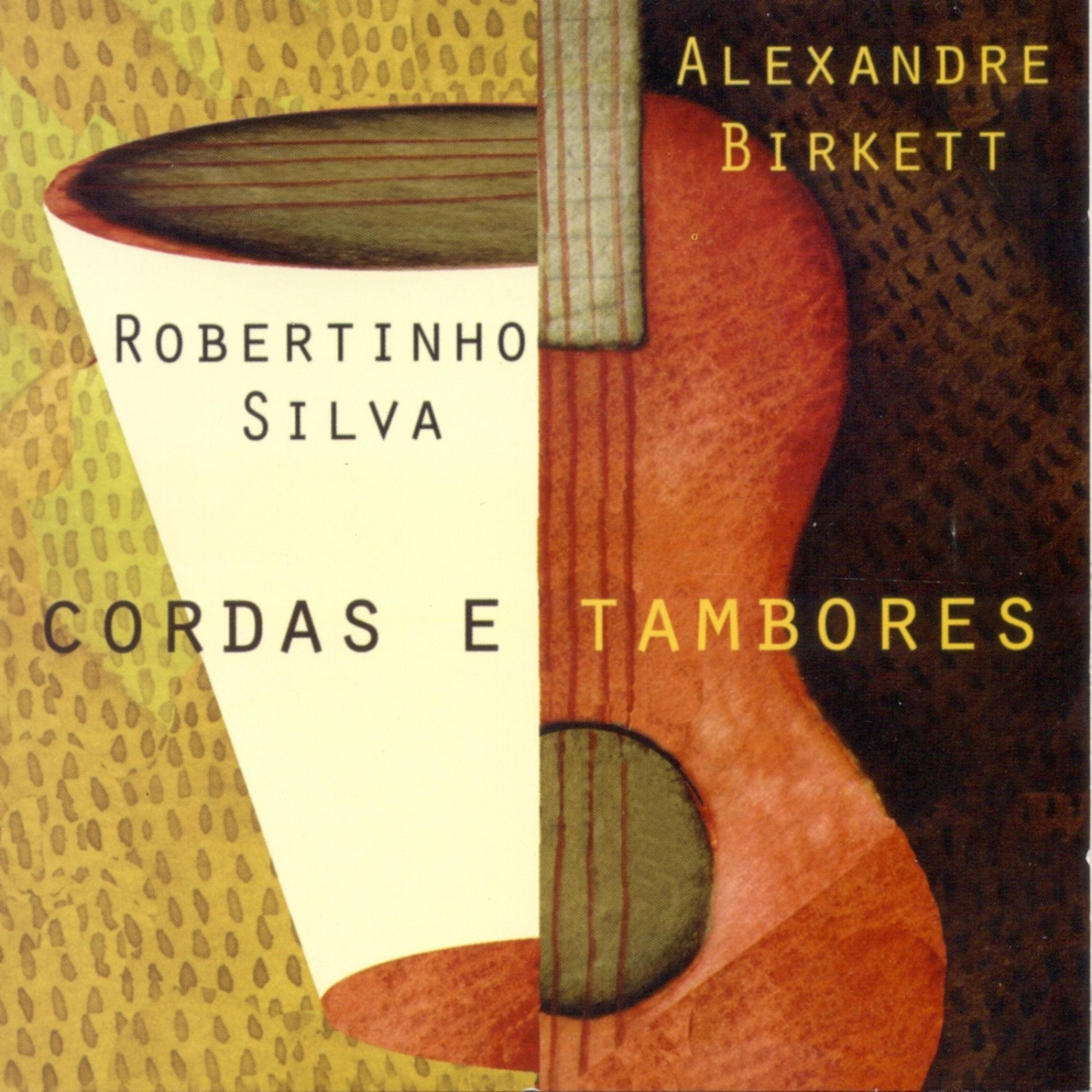 Постер альбома Cordas E Tambores