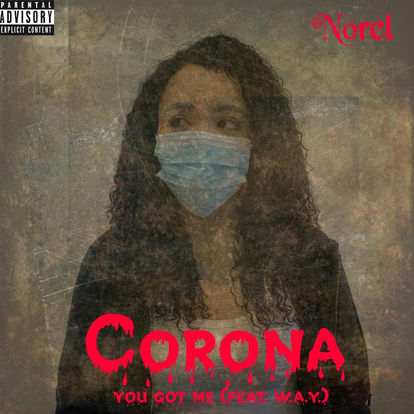 Постер альбома Corona You Got Me
