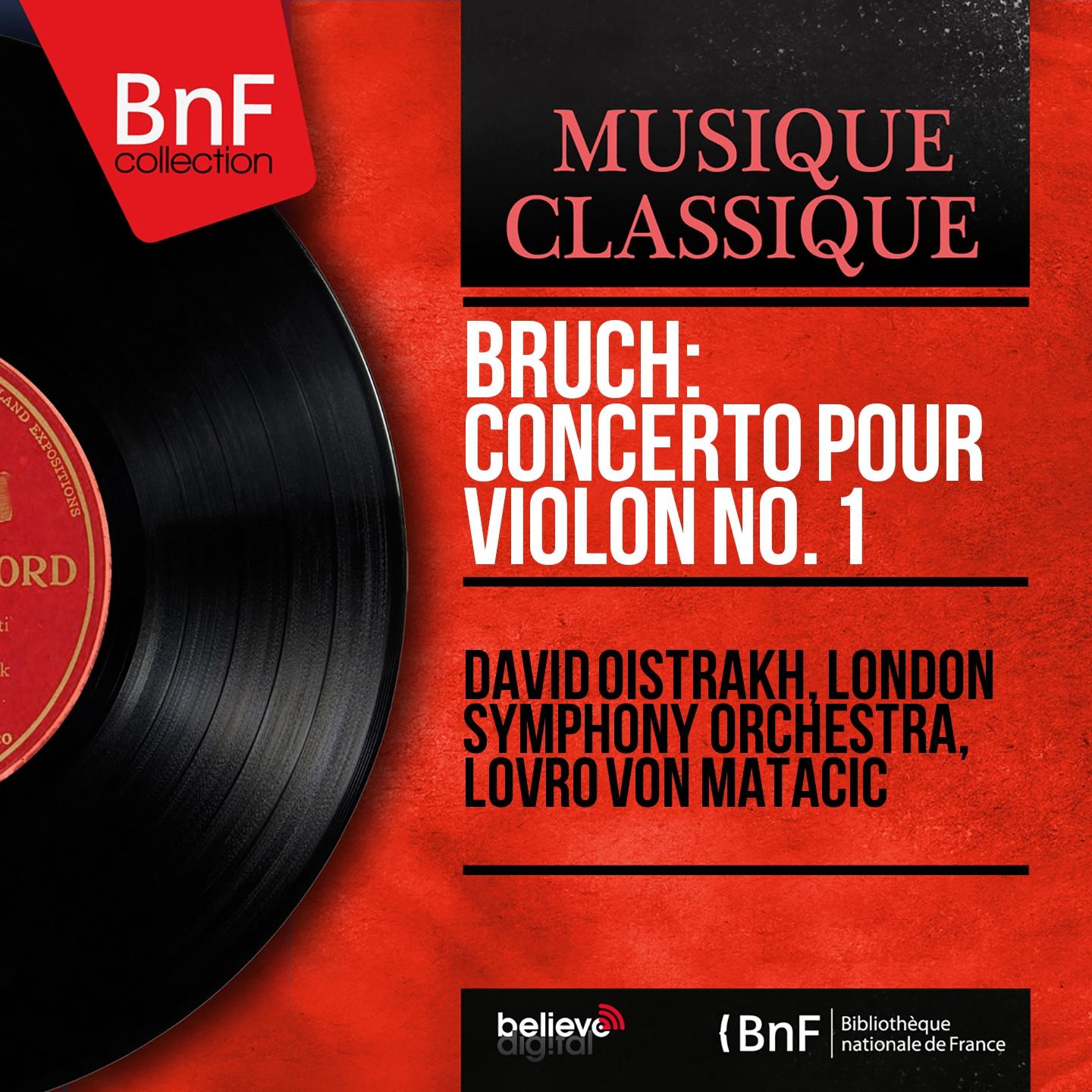 Постер альбома Bruch: Concerto pour violon No. 1 (Mono Version)