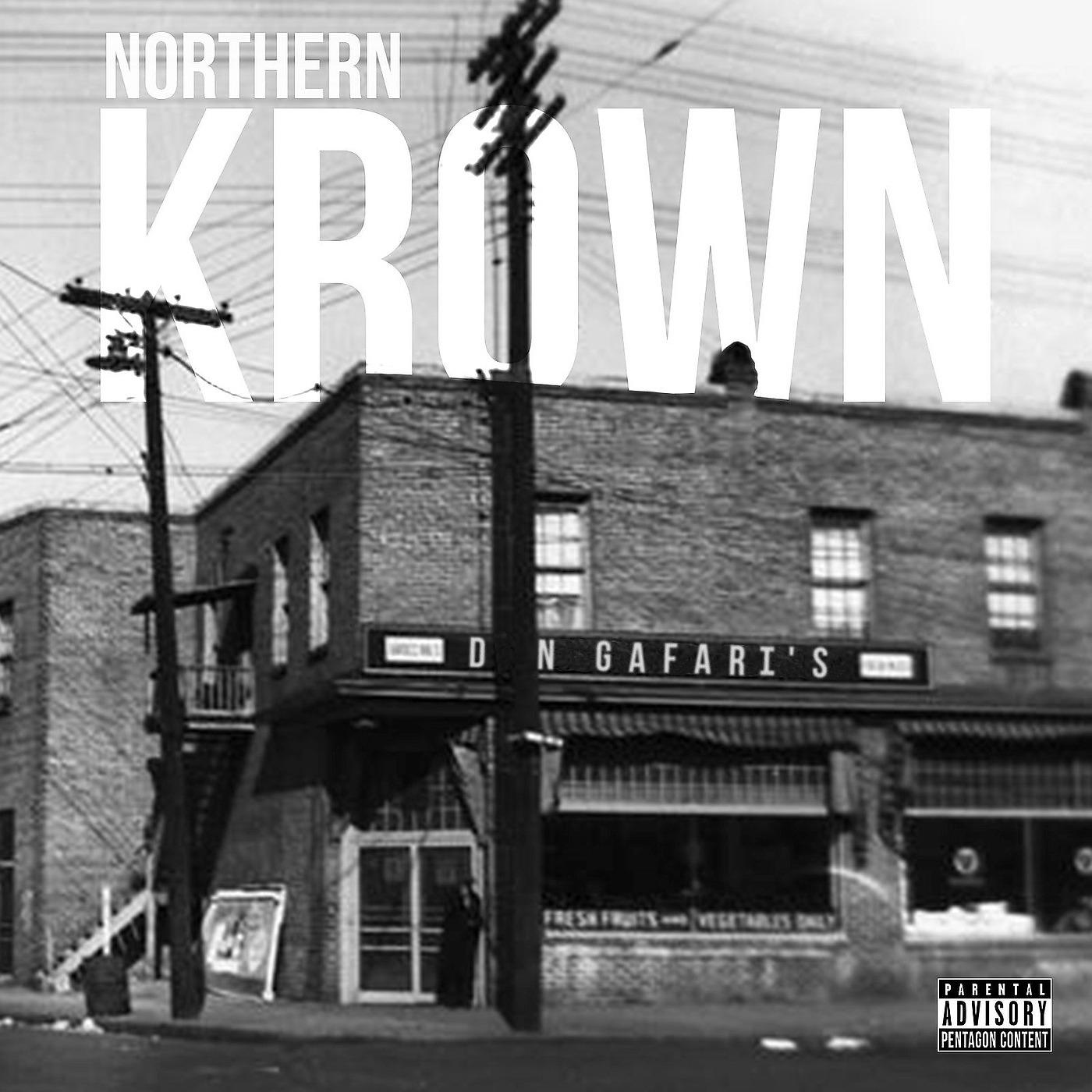 Постер альбома Northern Krown