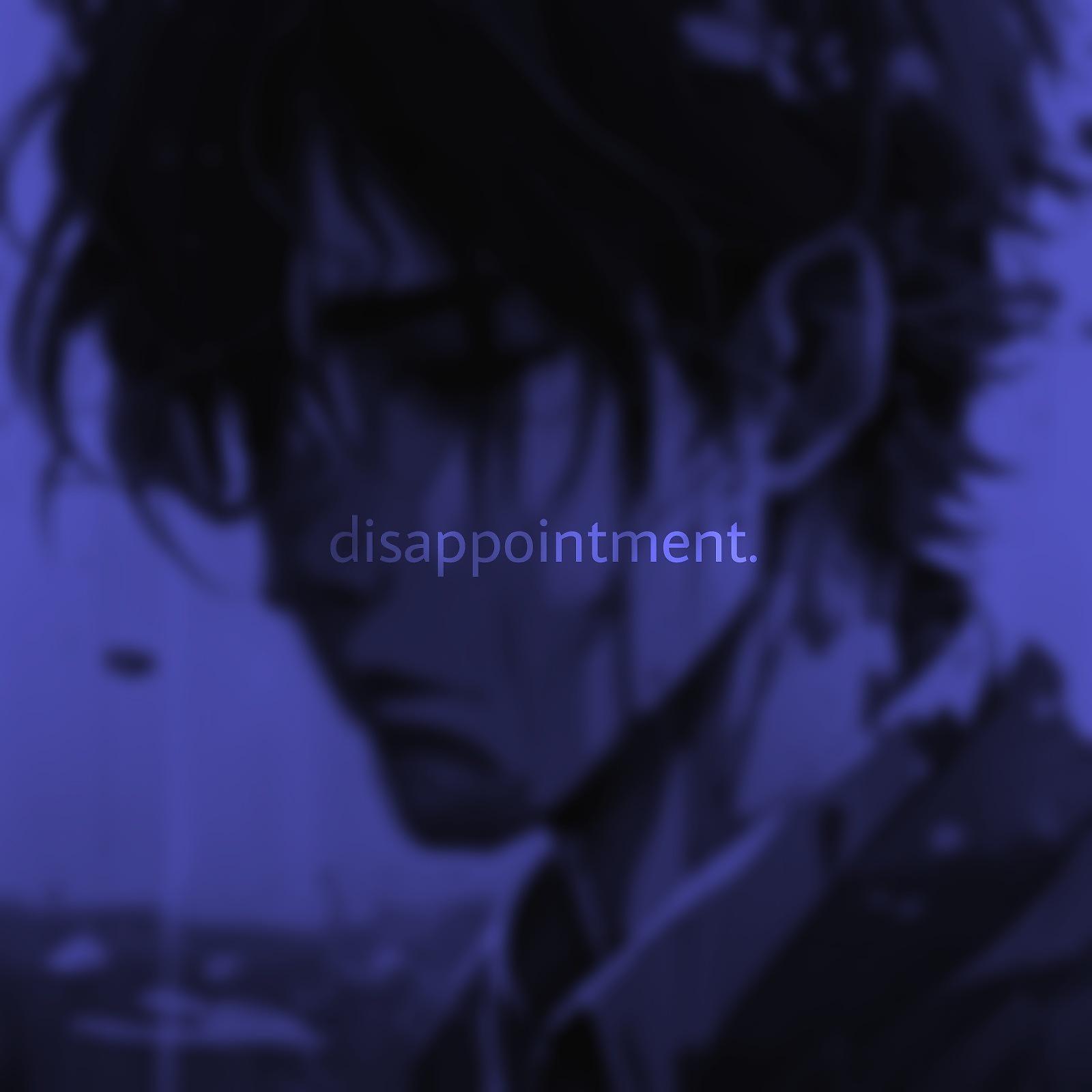 Постер альбома Disappointment