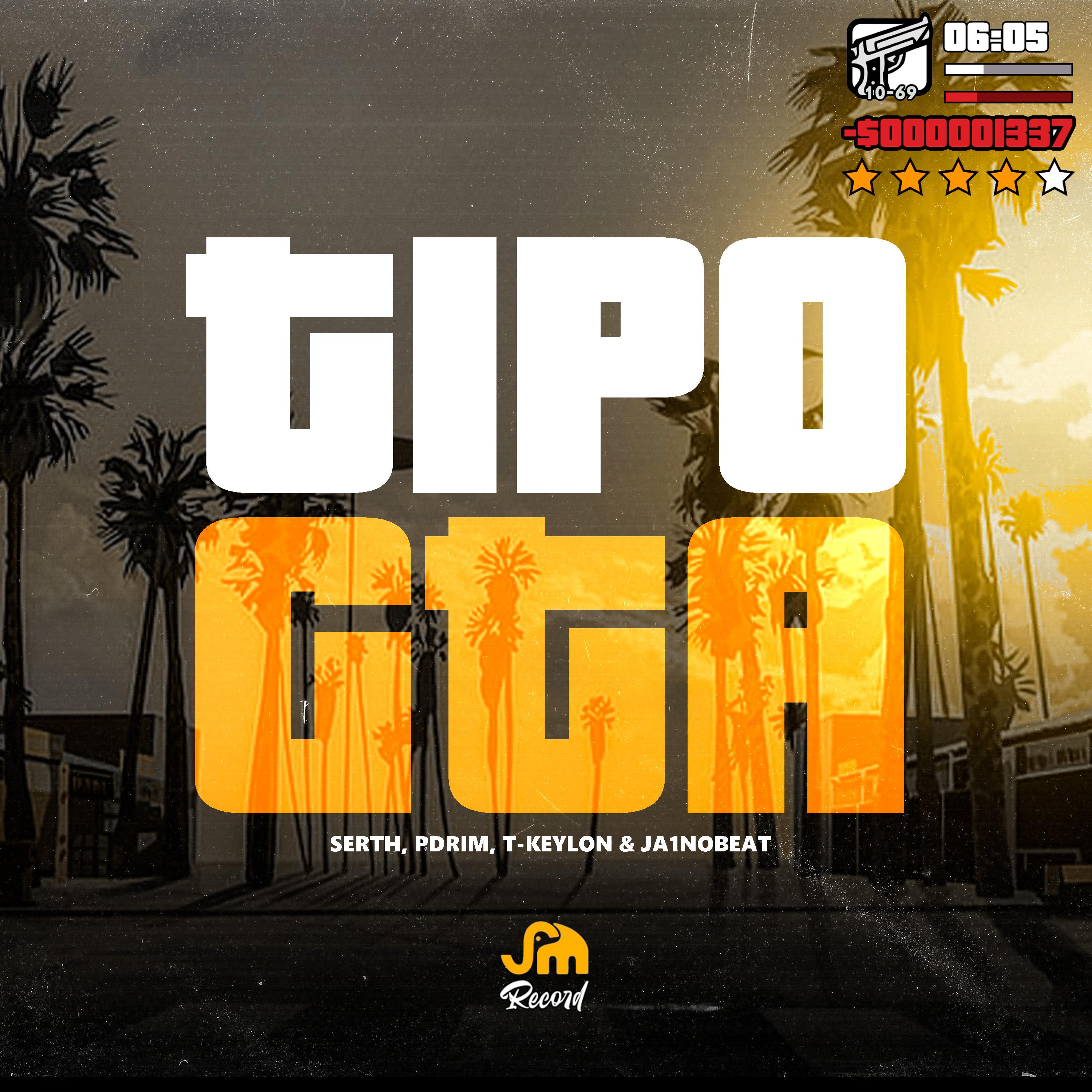 Постер альбома Tipo Gta