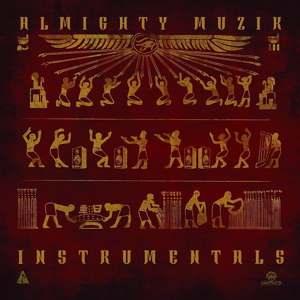 Постер альбома Almighty Muzik Instrumentals