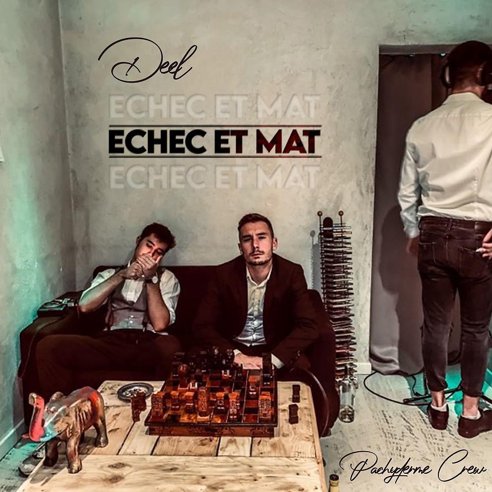 Постер альбома Échec et mat