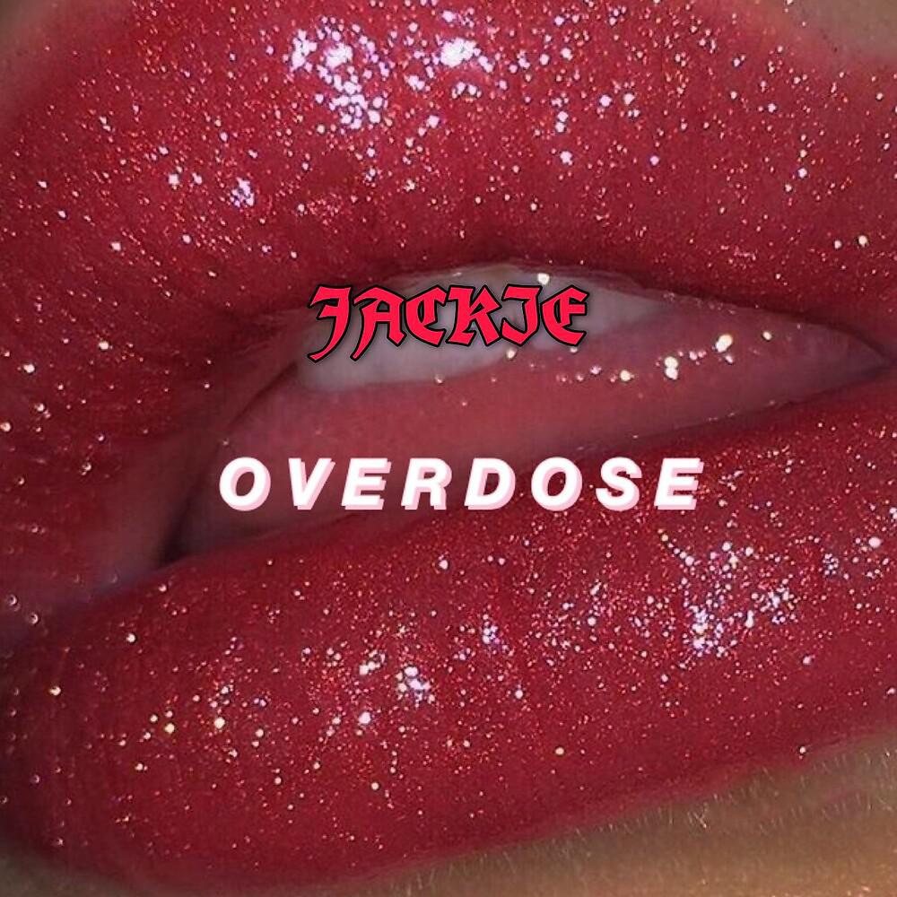Постер альбома Overdose