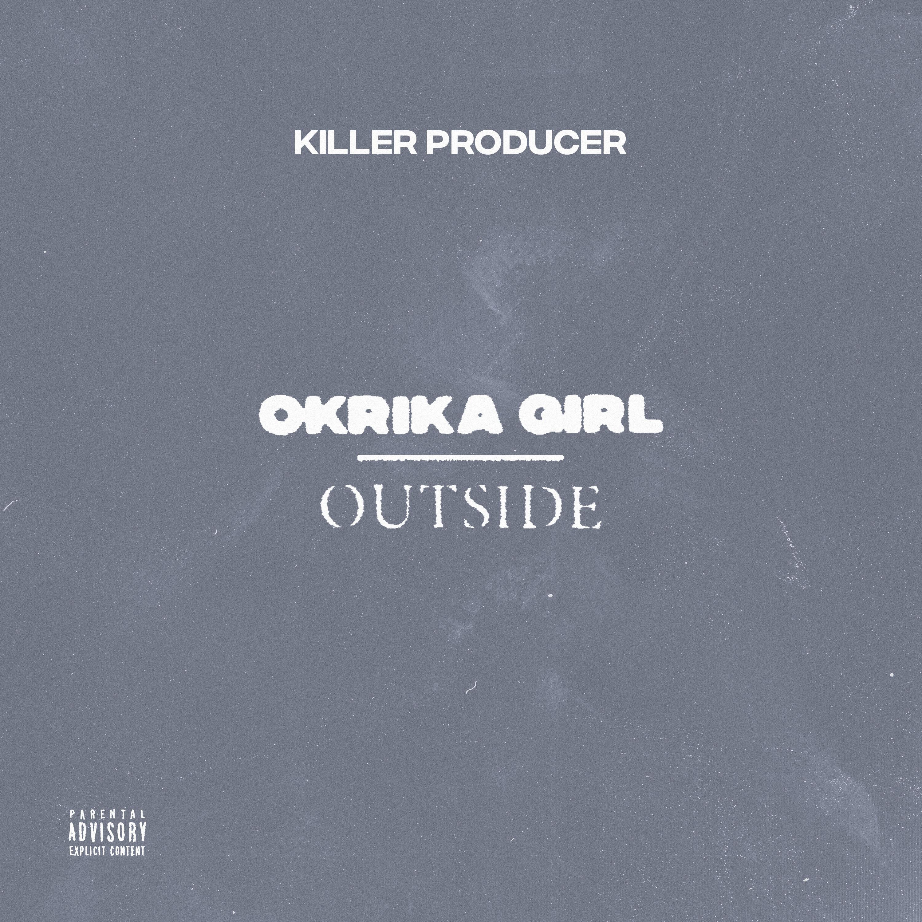 Постер альбома Okrika Girl/Outside
