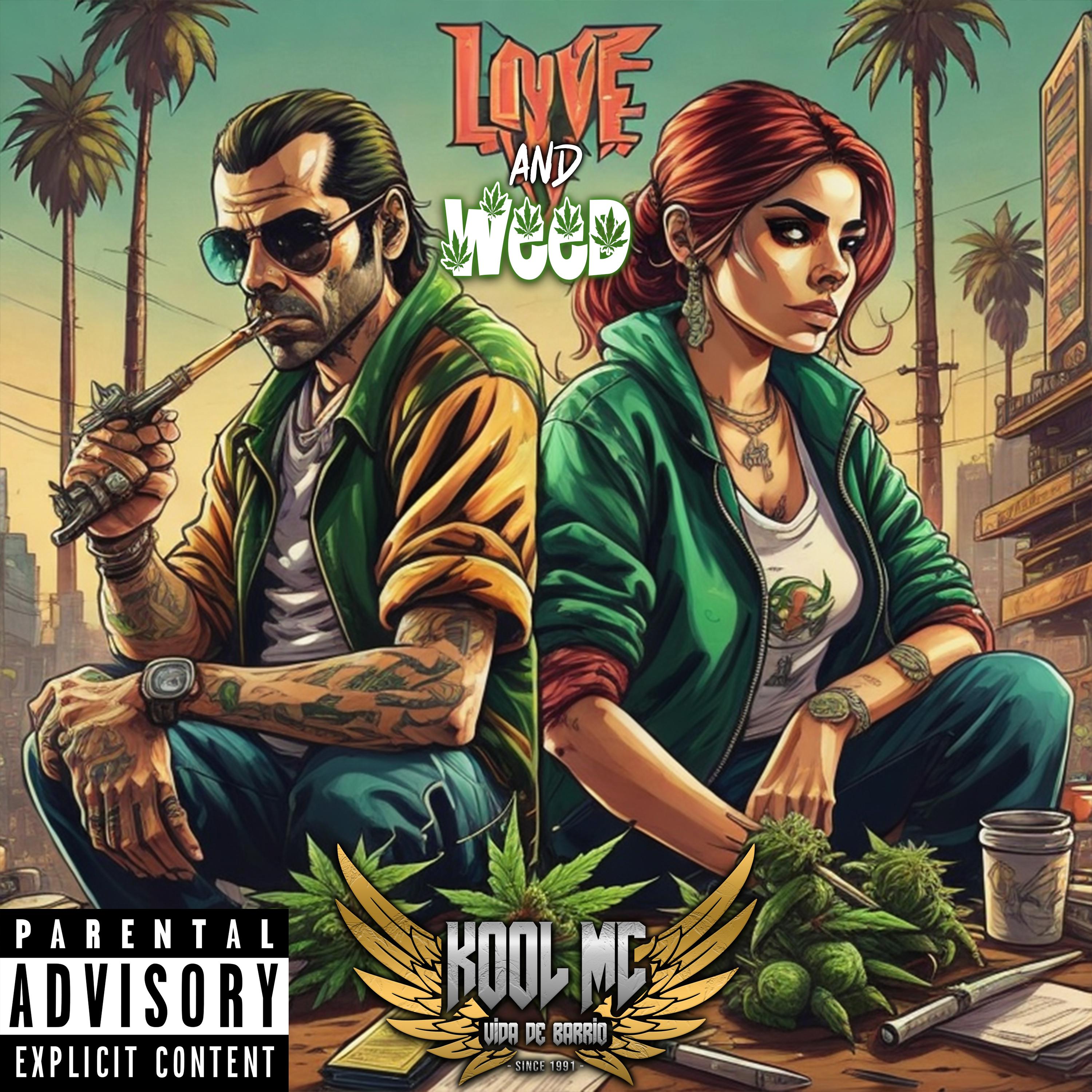 Постер альбома Love And Weed