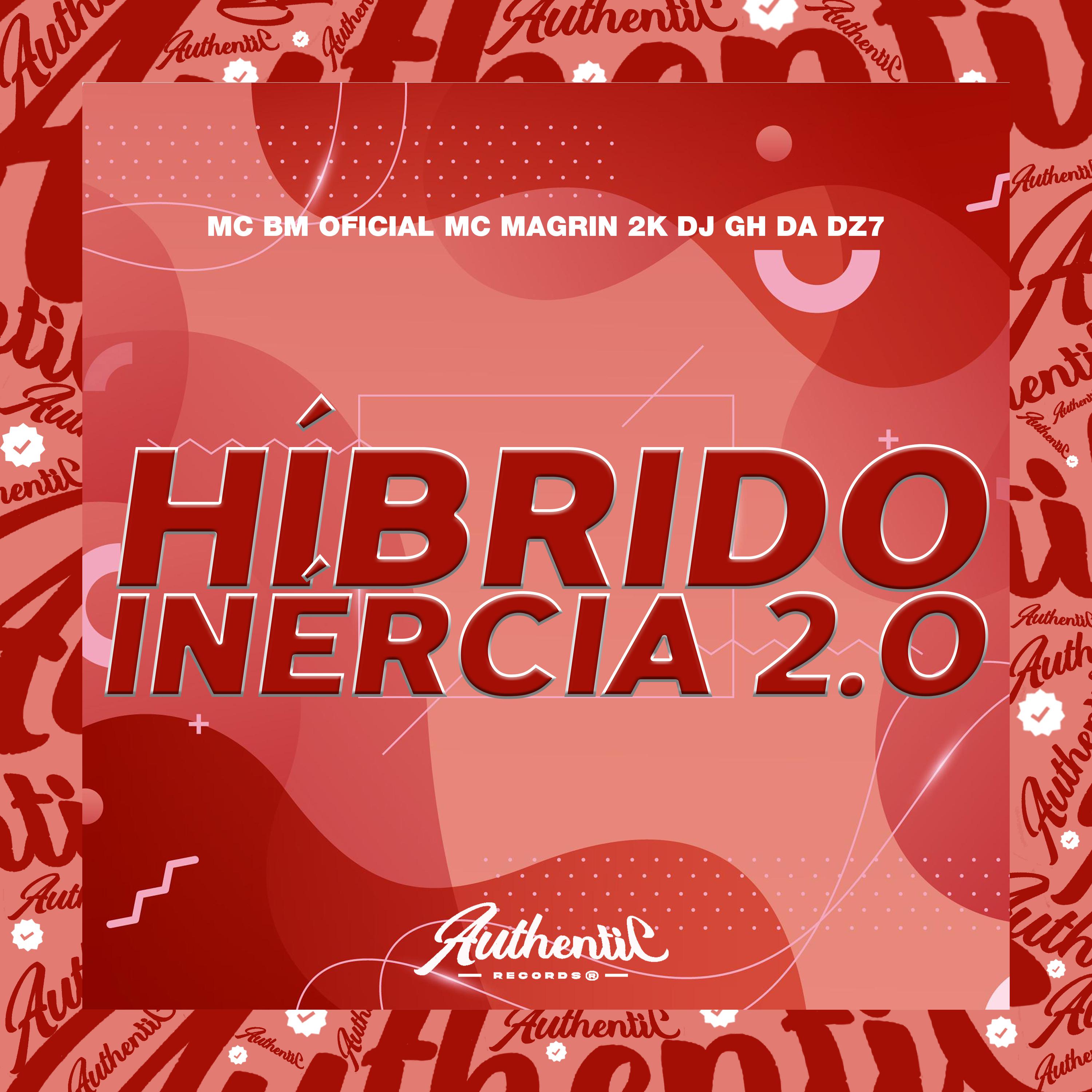 Постер альбома Híbrido Inércia 2.O