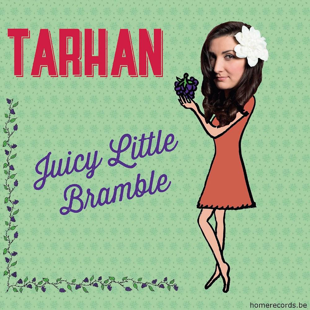 Постер альбома Juicy Little Bramble