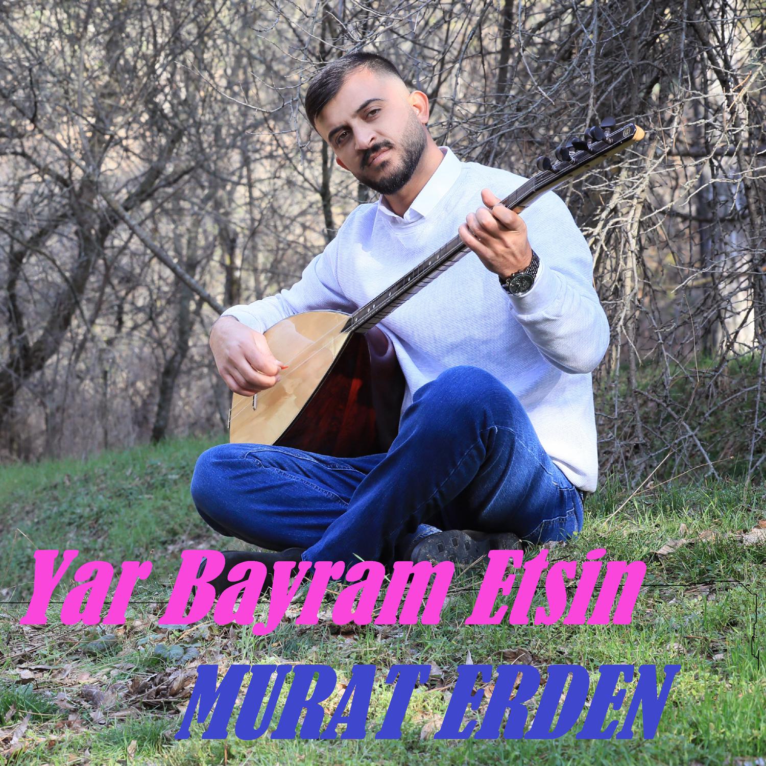 Постер альбома Yar Bayram Etsin