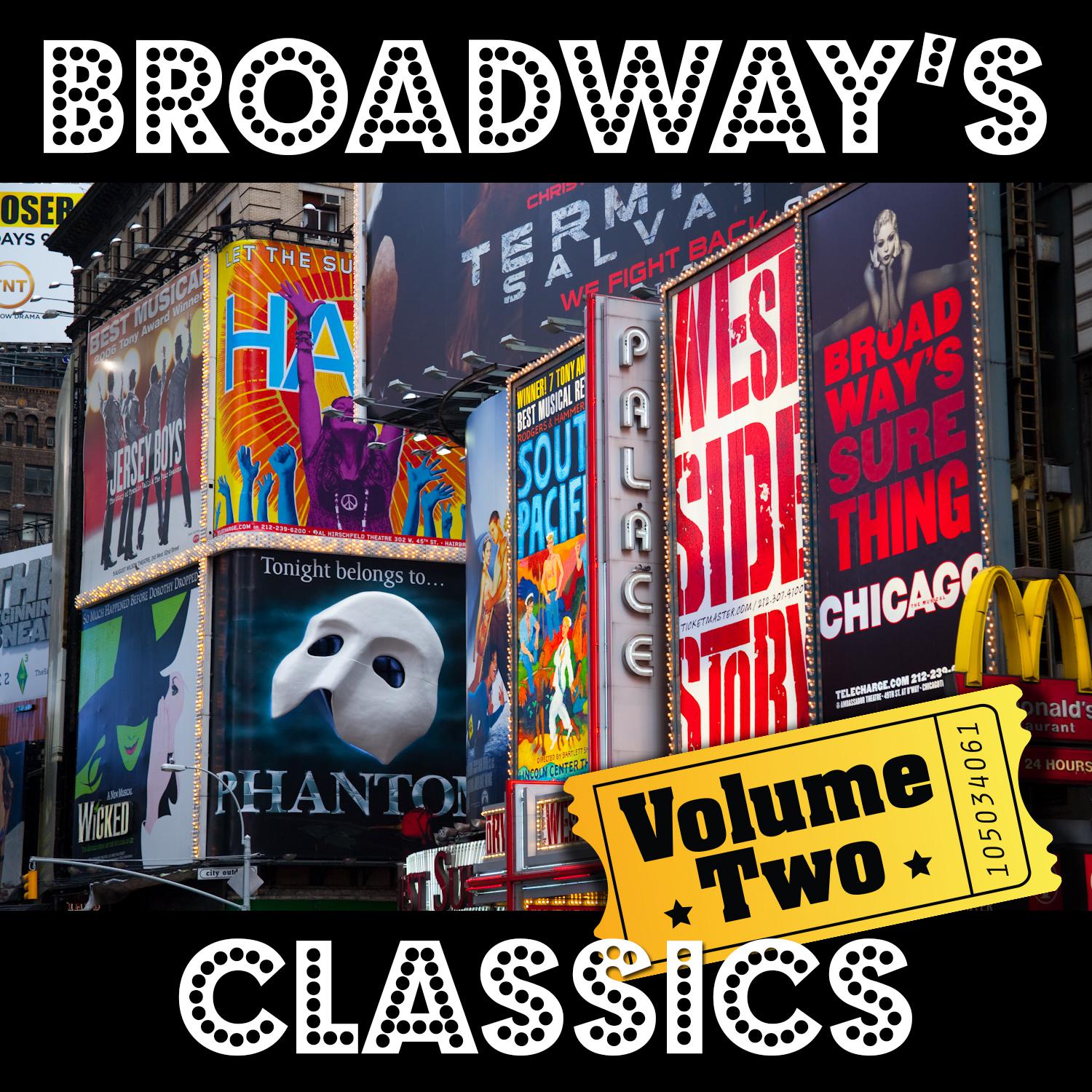 Постер альбома Broadway's Classics: From 20's to 50's, Vol. 2