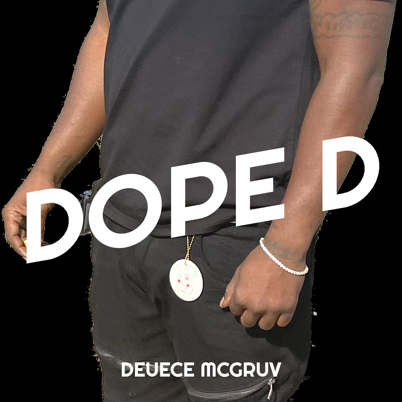 Постер альбома Dope D