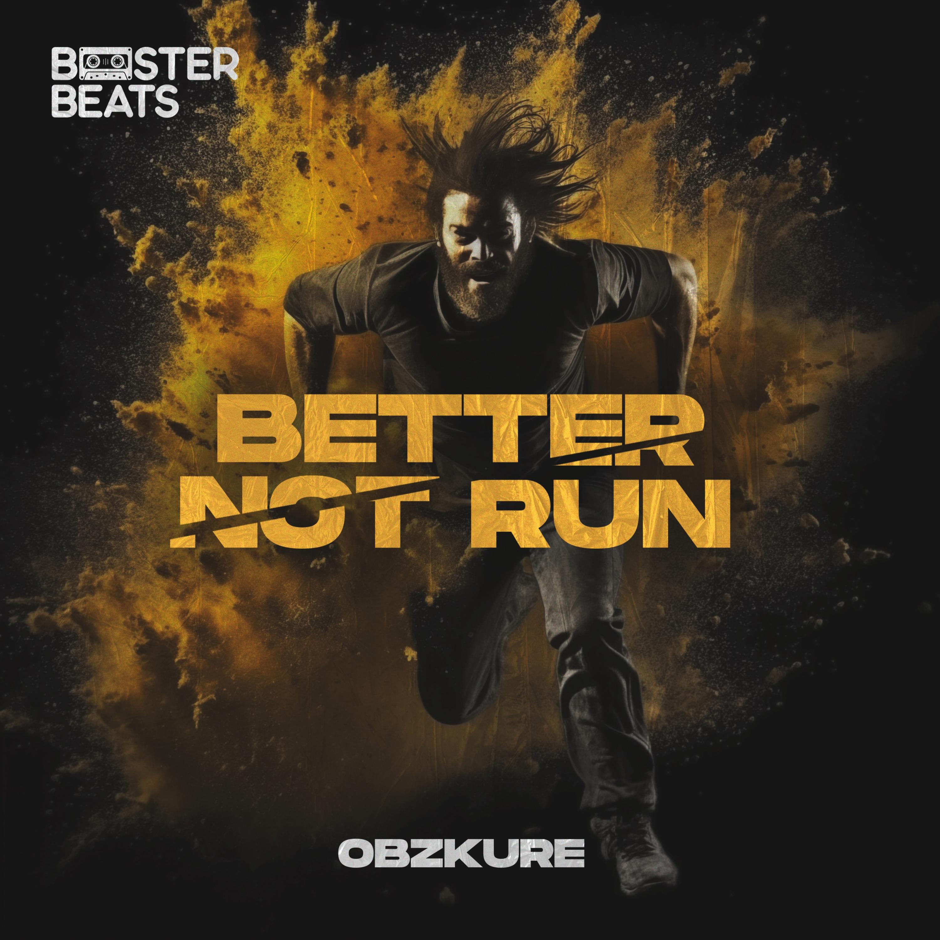 Постер альбома Better Not Run