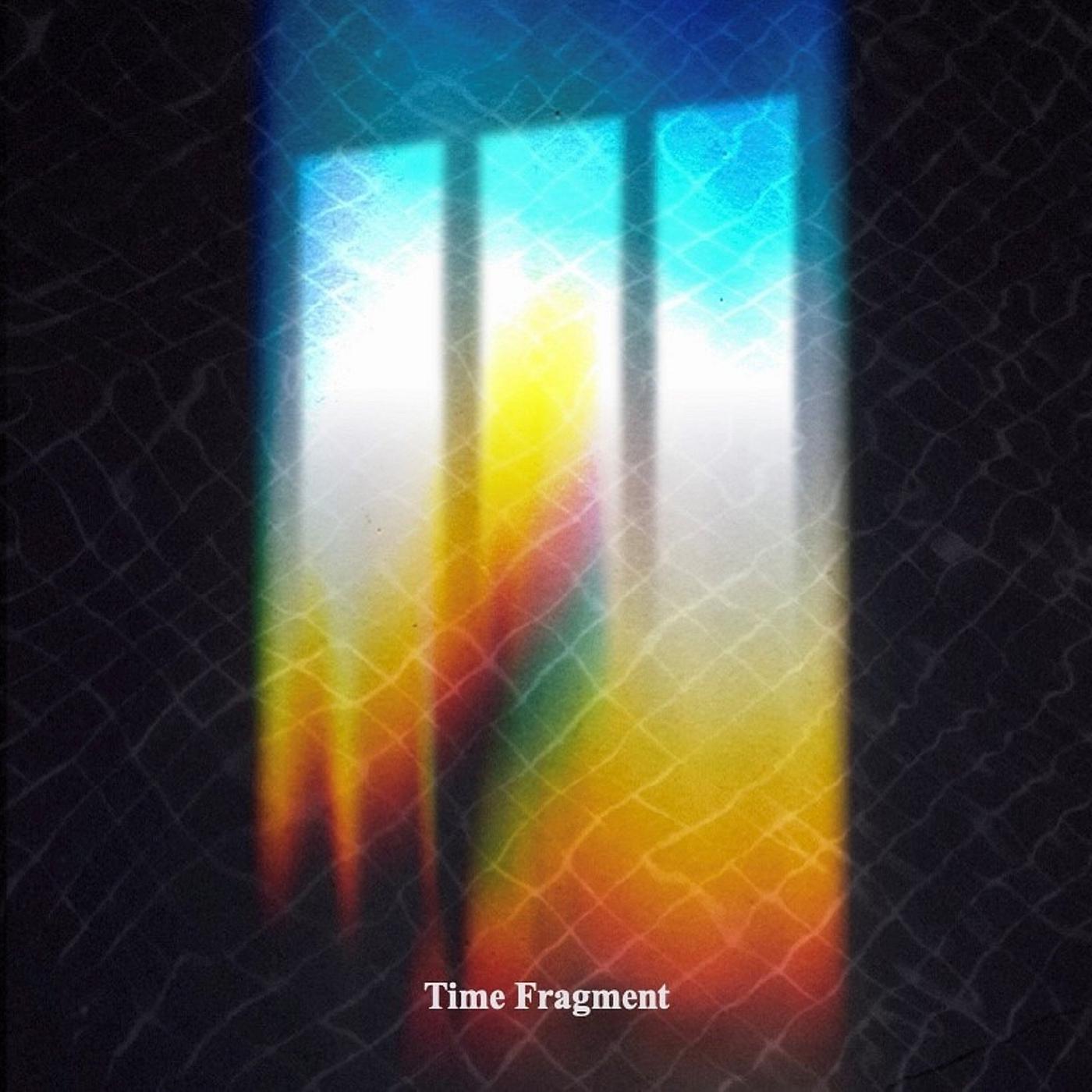 Постер альбома Time Fragment