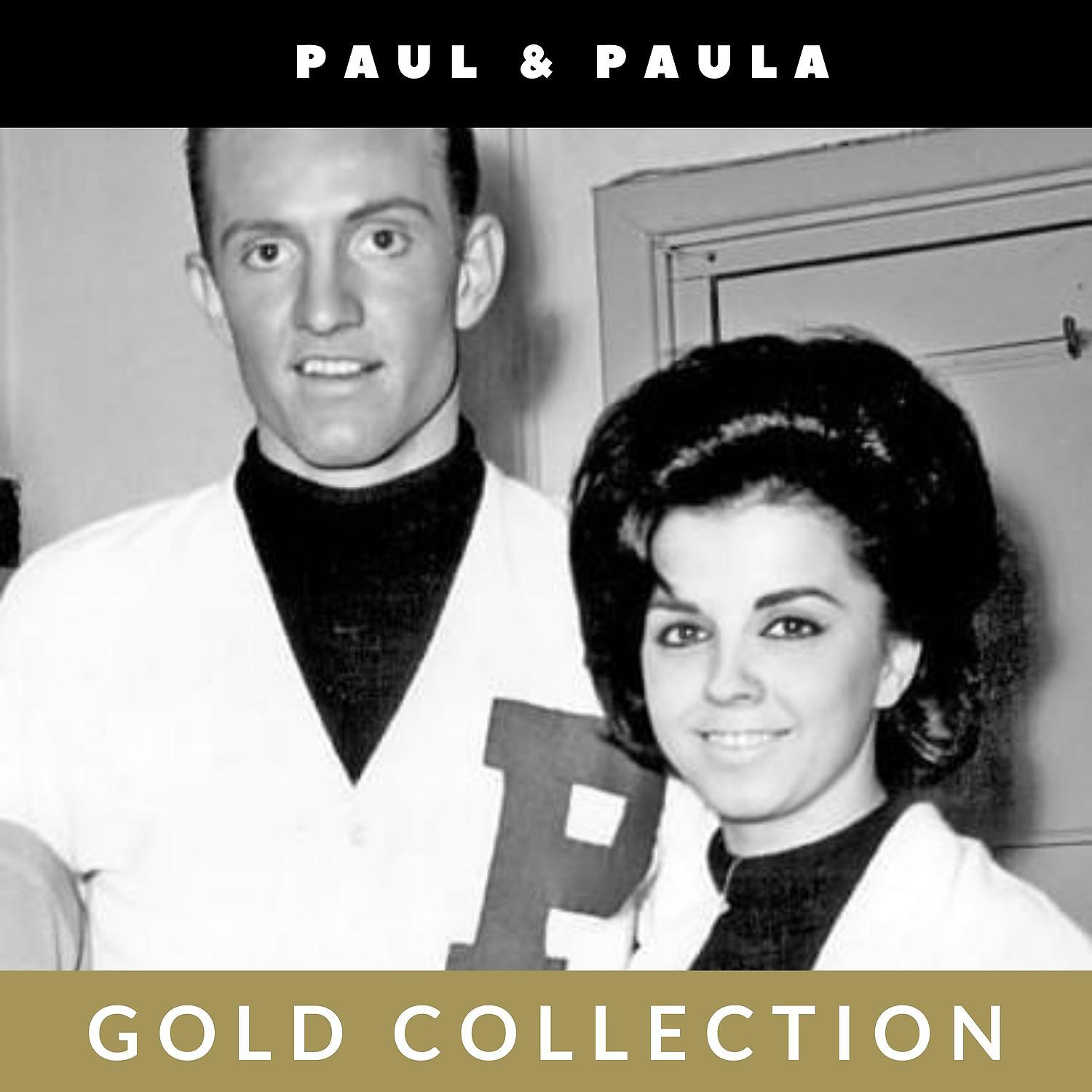 Постер альбома Paul & Paula - Gold Collection