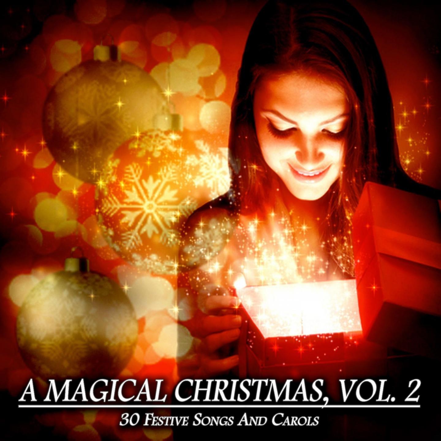 Постер альбома A Magical Christmas, Vol. 2 - 30 Festive Songs and Carols