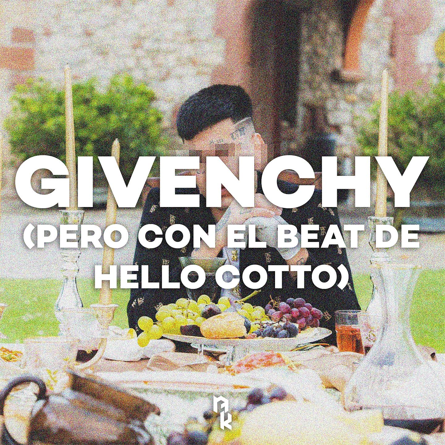 Постер альбома GIVENCHY PERO CON EL BEAT DE HELLO COTTO