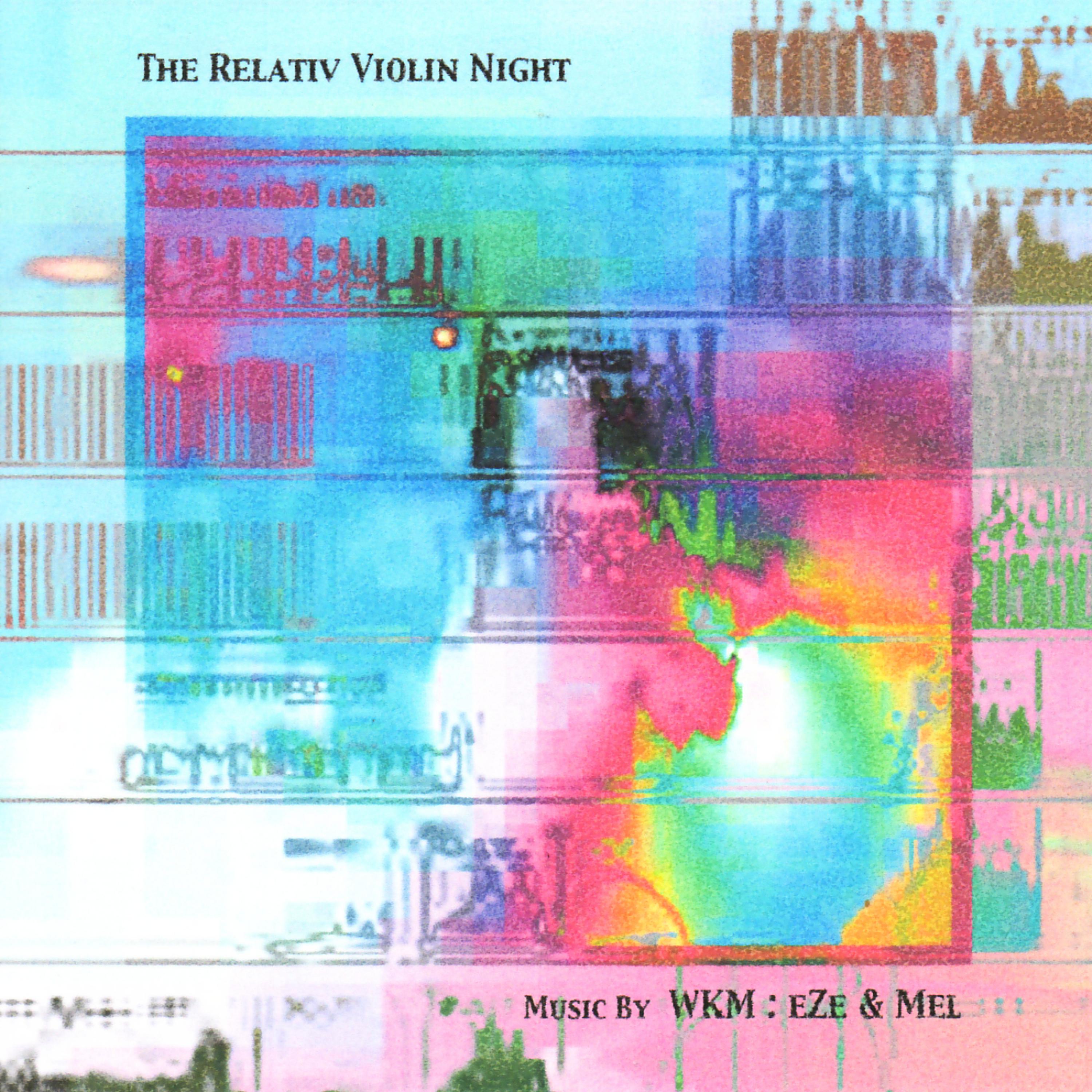 Постер альбома The Relativ Violin Night