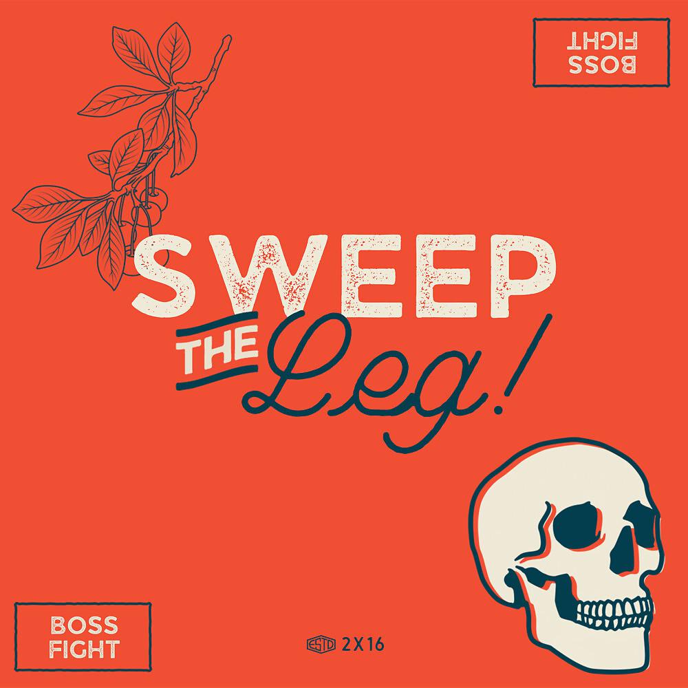 Постер альбома Sweep the Leg