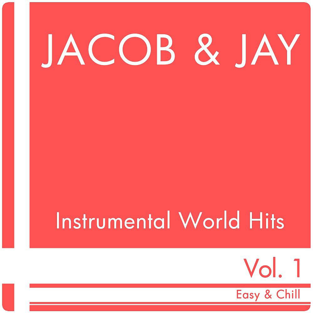 Постер альбома Instrumental World Hits, Vol. 1 (Easy & Chill)