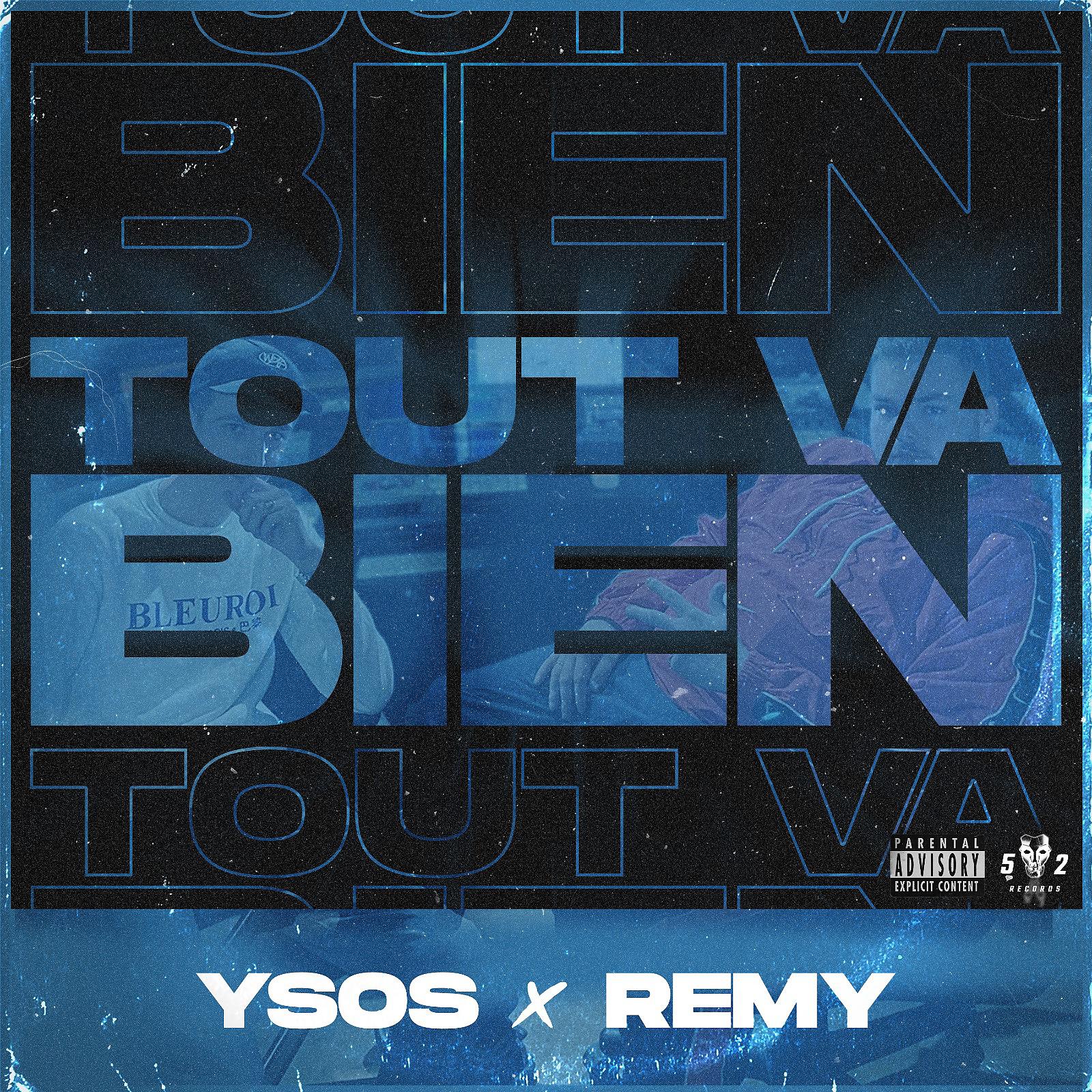 Постер альбома Tout va bien (feat. Rémy)
