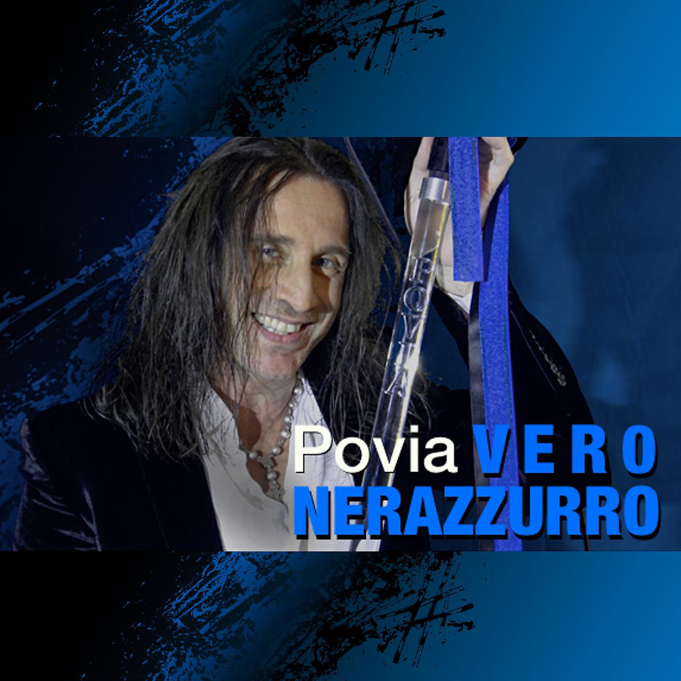 Постер альбома Vero nerazzurro
