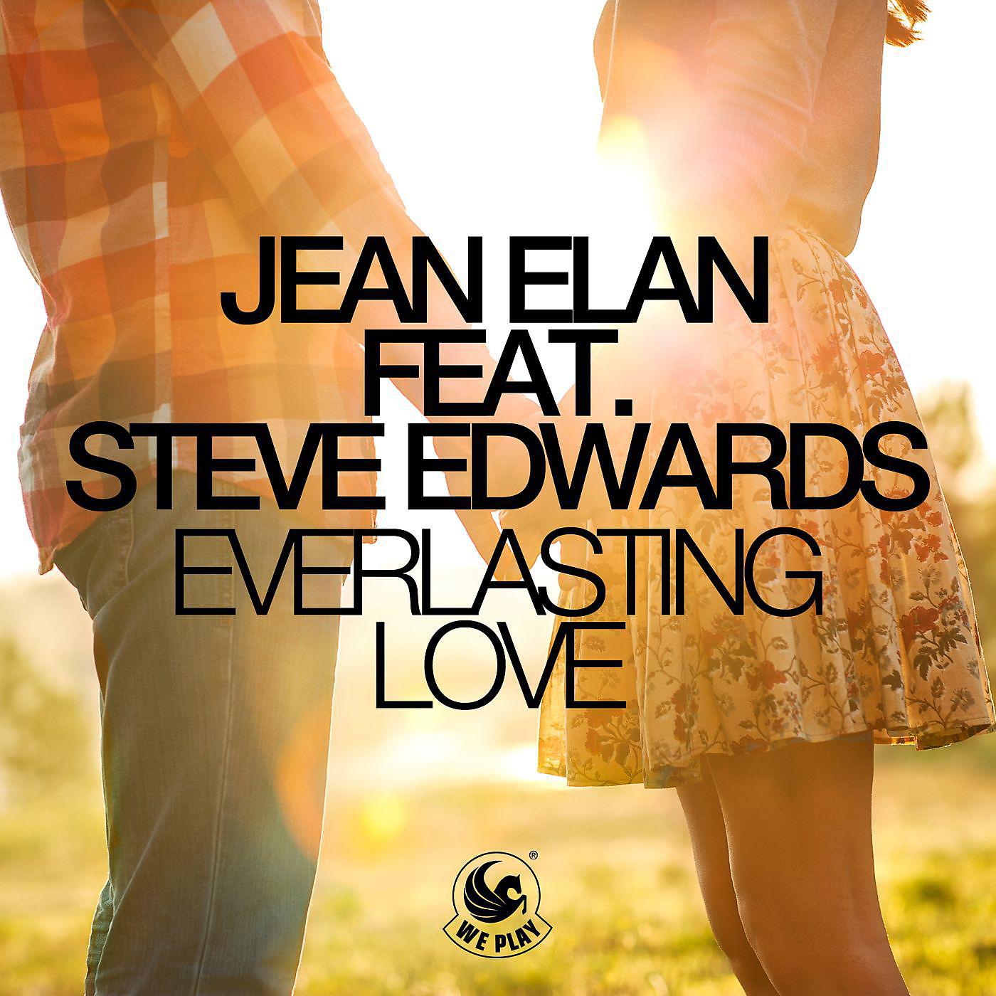 Постер альбома Everlasting Love (feat. Steve Edwards)