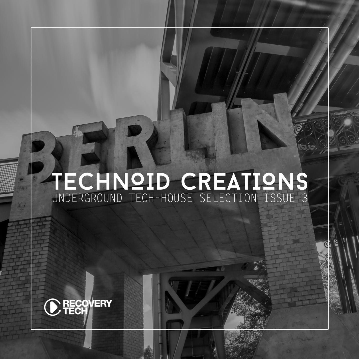 Постер альбома Technoid Creations Issue 3