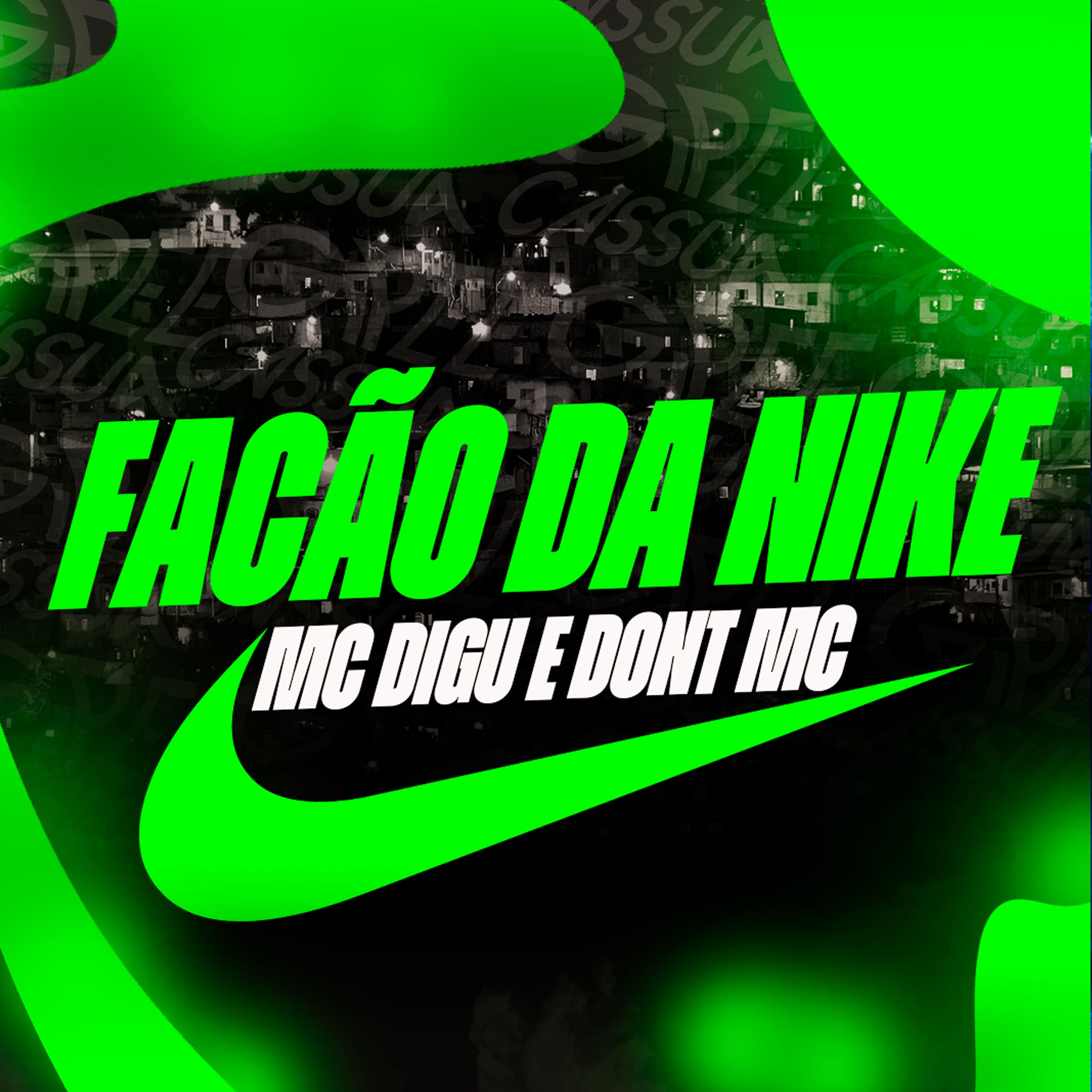 Постер альбома Facão da Nike
