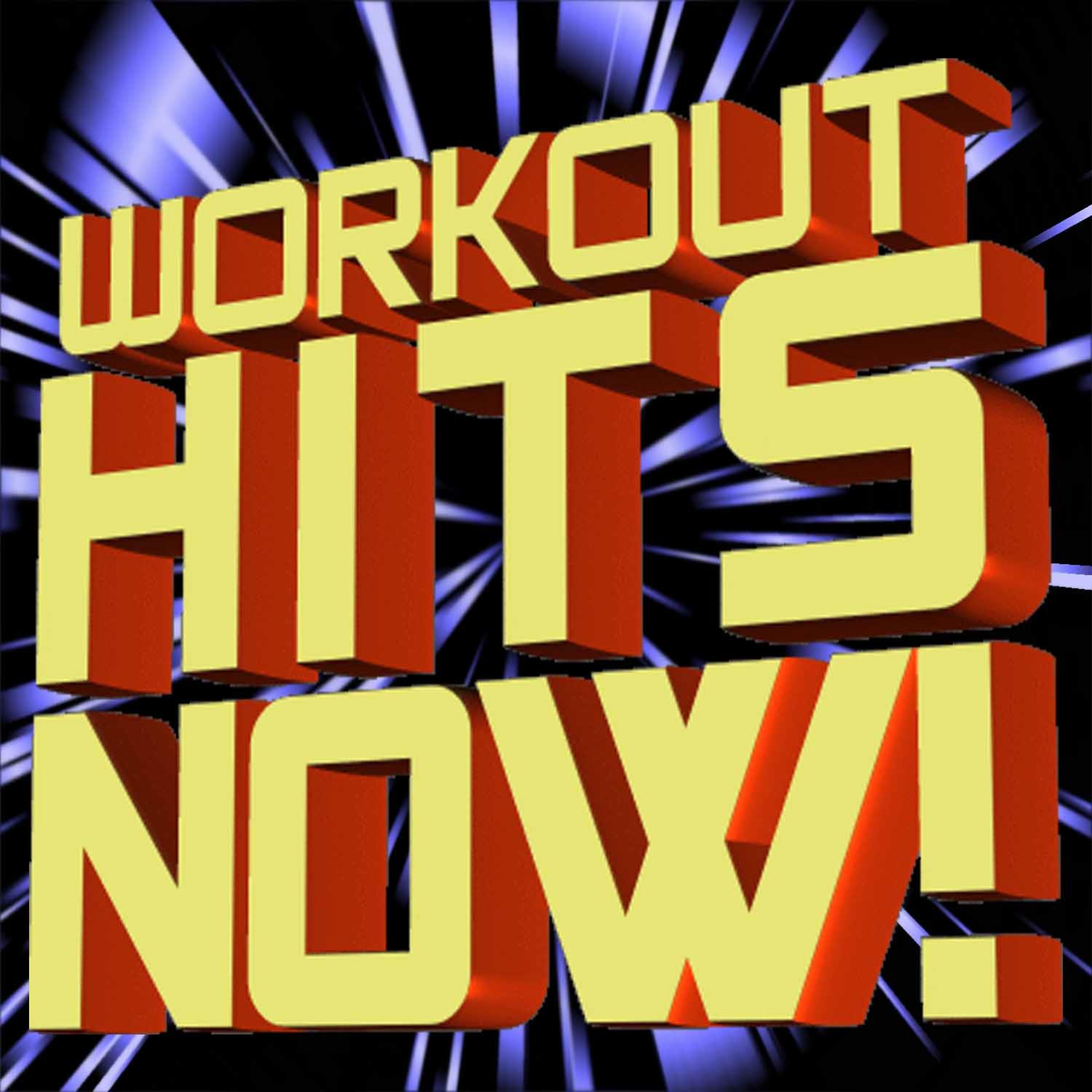 Постер альбома Workout Hits Now!