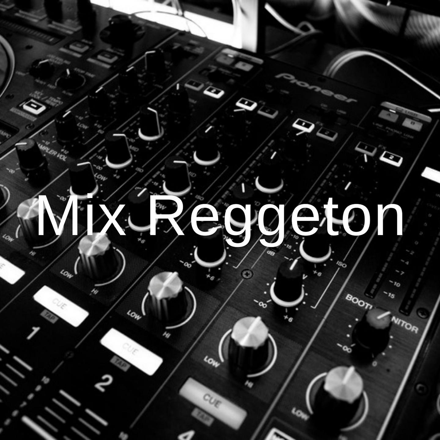 Постер альбома Mix Reggeton
