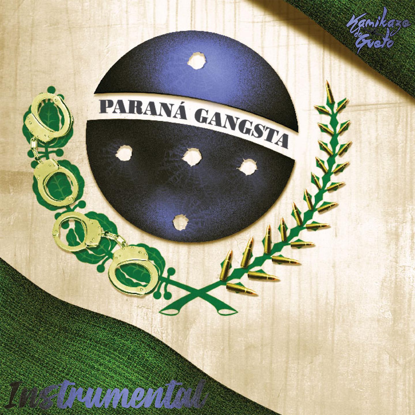 Постер альбома Paraná Gangsta