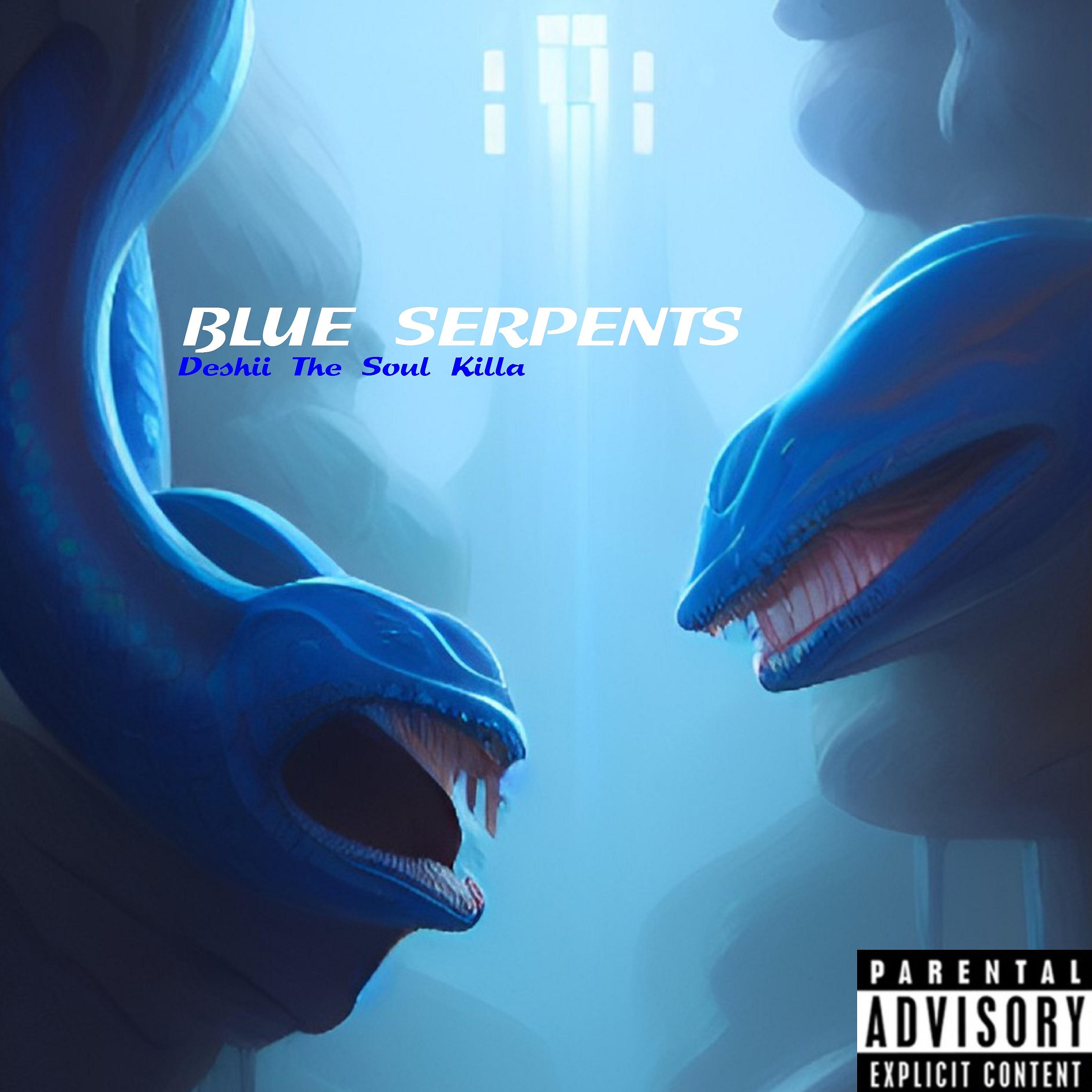 Постер альбома Blue Serpents