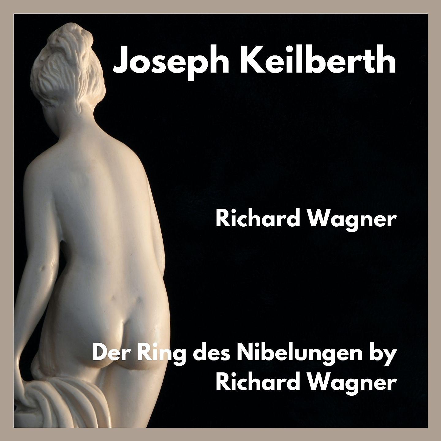Постер альбома Der Ring des Nibelungen by Richard Wagner